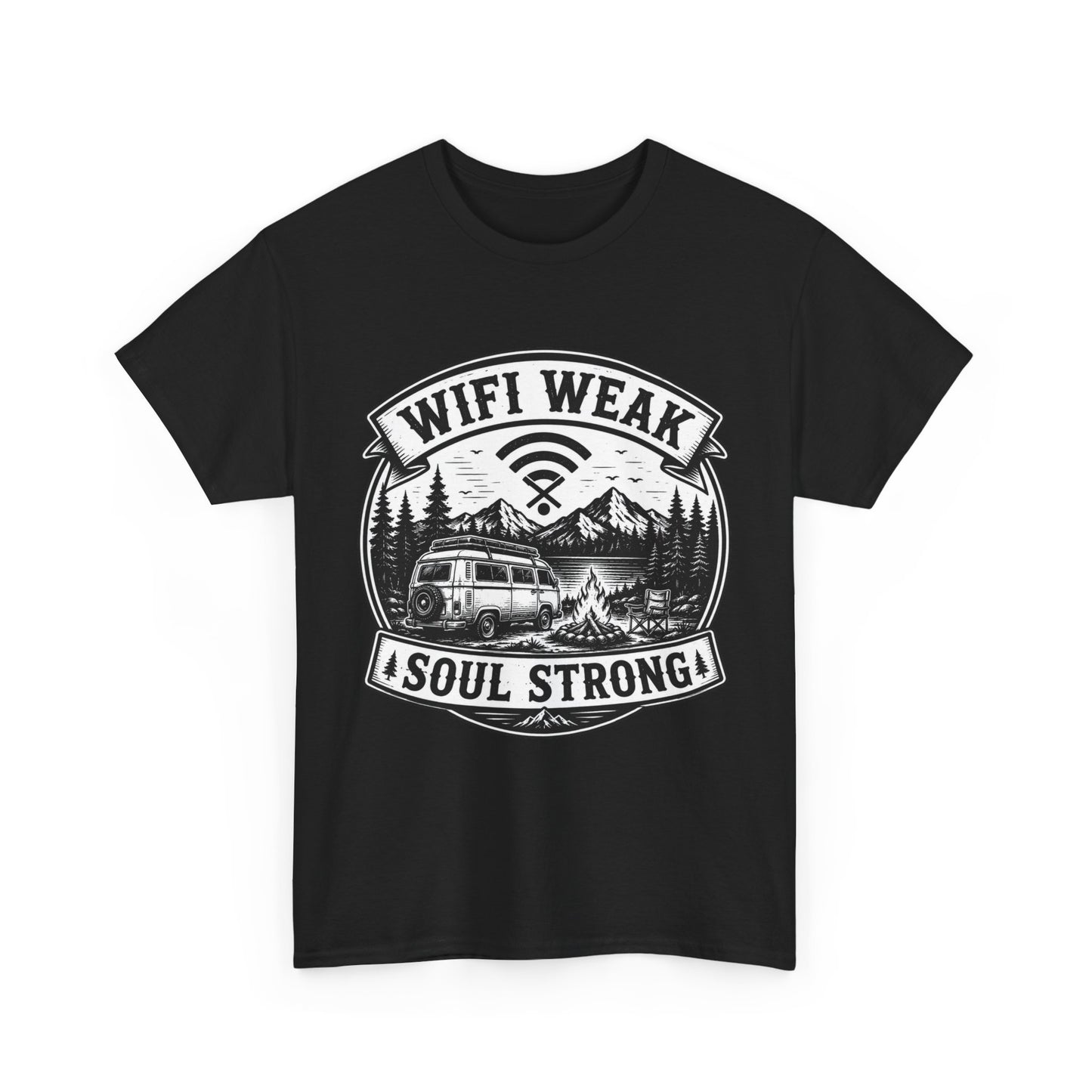 Camping T-Shirt — "WiFi Weak, Soul Strong" Retro Outdoor Adventure Tee