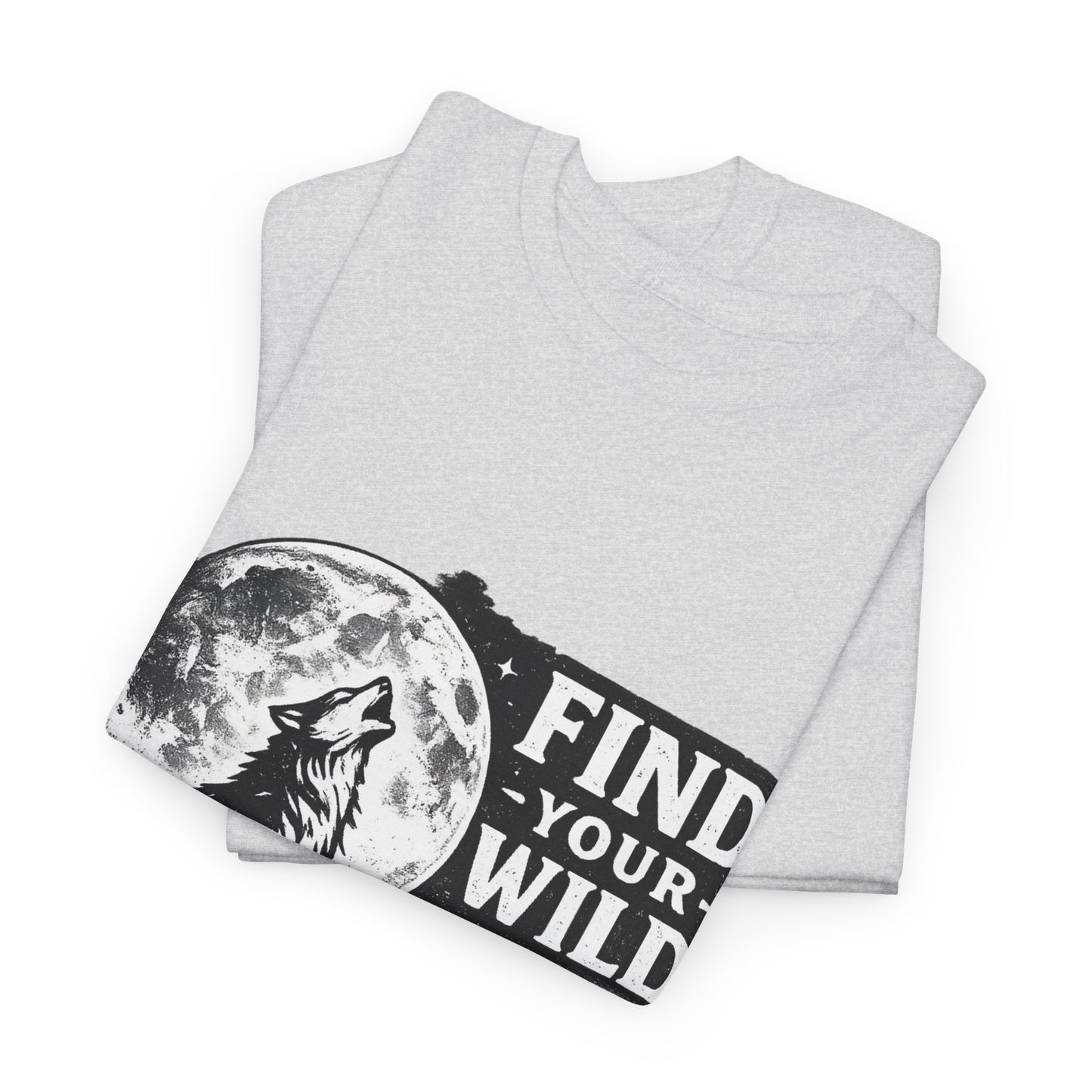 Find Your Wild Wolf T‑Shirt — Moonlit Nature Graphic Tee for Outdoor Lovers