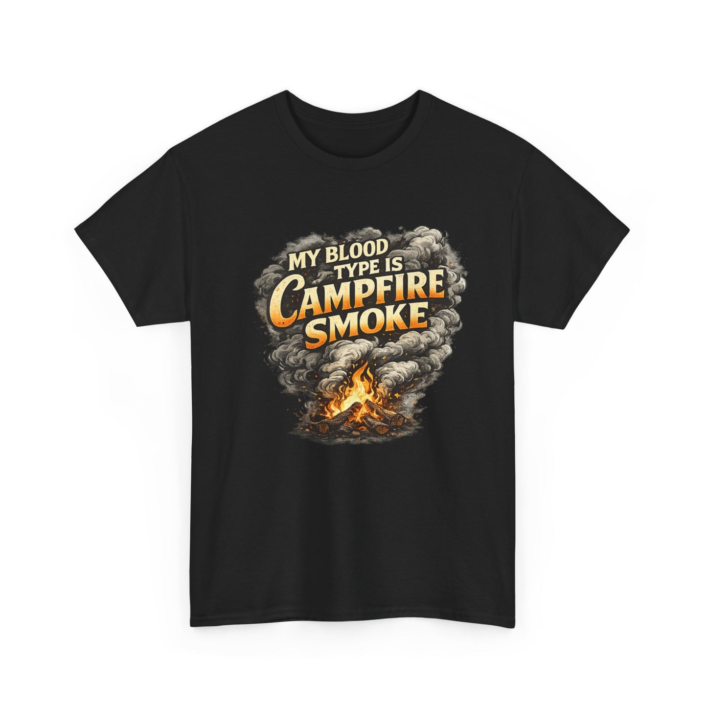 Campfire Smoke T-Shirt — "My Blood Type Is Campfire Smoke" Graphic Tee