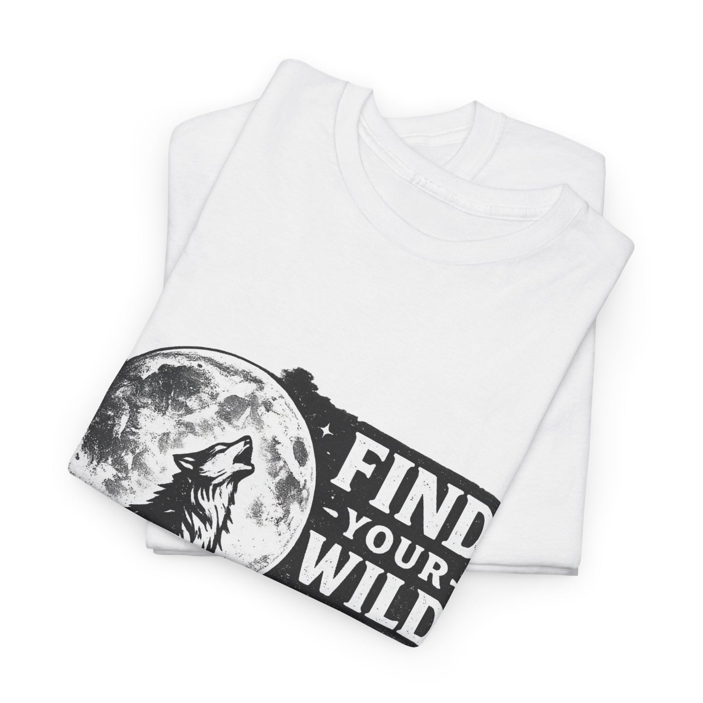 Find Your Wild Wolf T‑Shirt — Moonlit Nature Graphic Tee for Outdoor Lovers