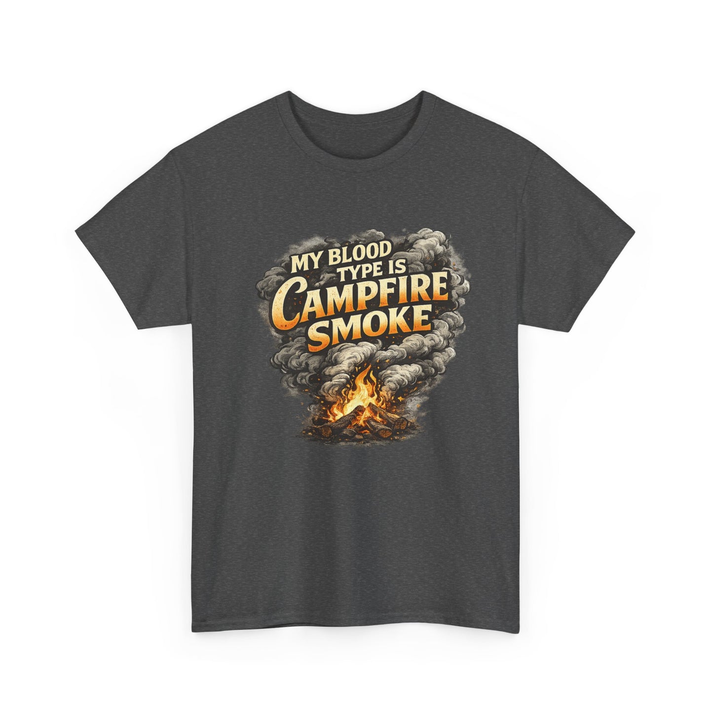 Campfire Smoke T-Shirt — "My Blood Type Is Campfire Smoke" Graphic Tee