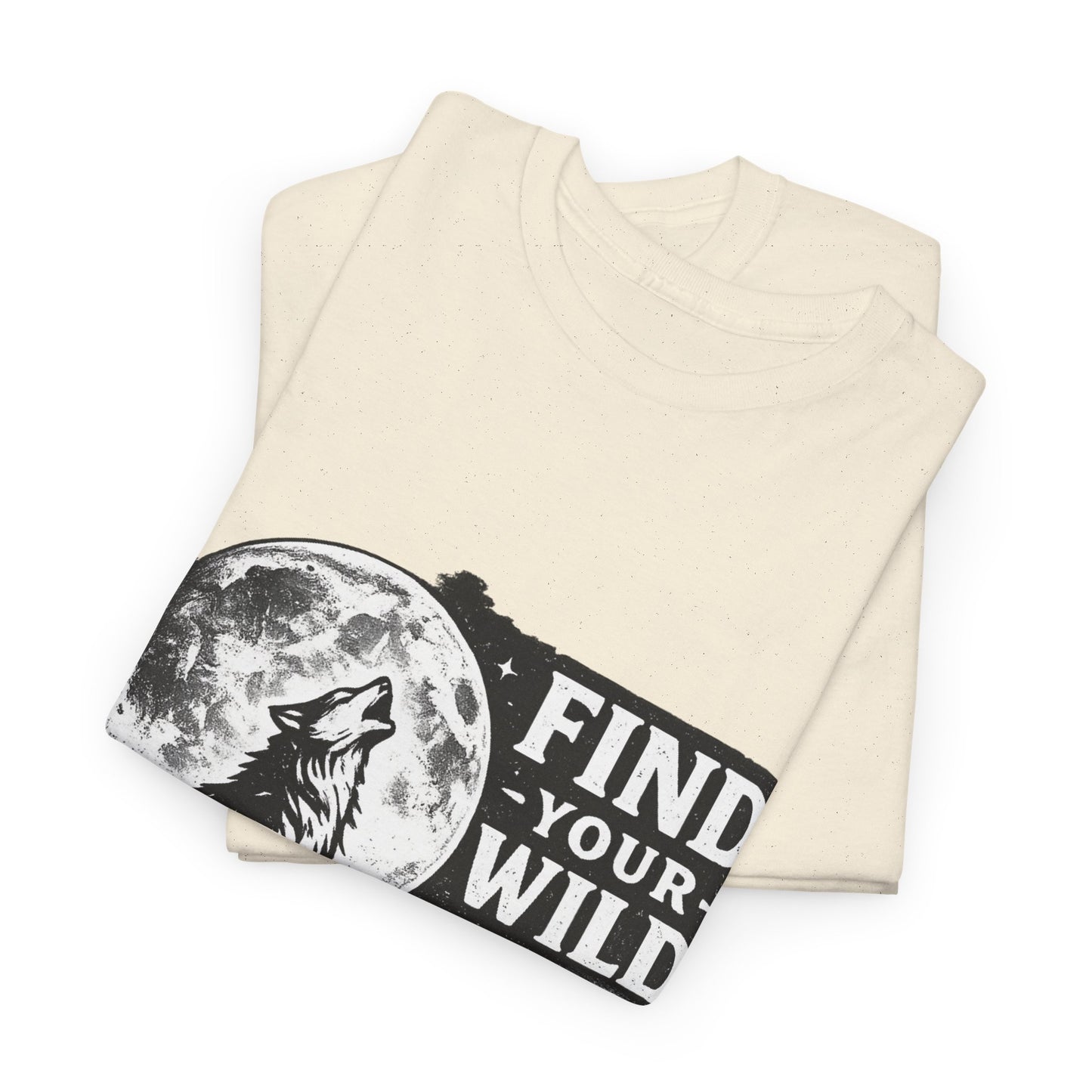 Find Your Wild Wolf T‑Shirt — Moonlit Nature Graphic Tee for Outdoor Lovers