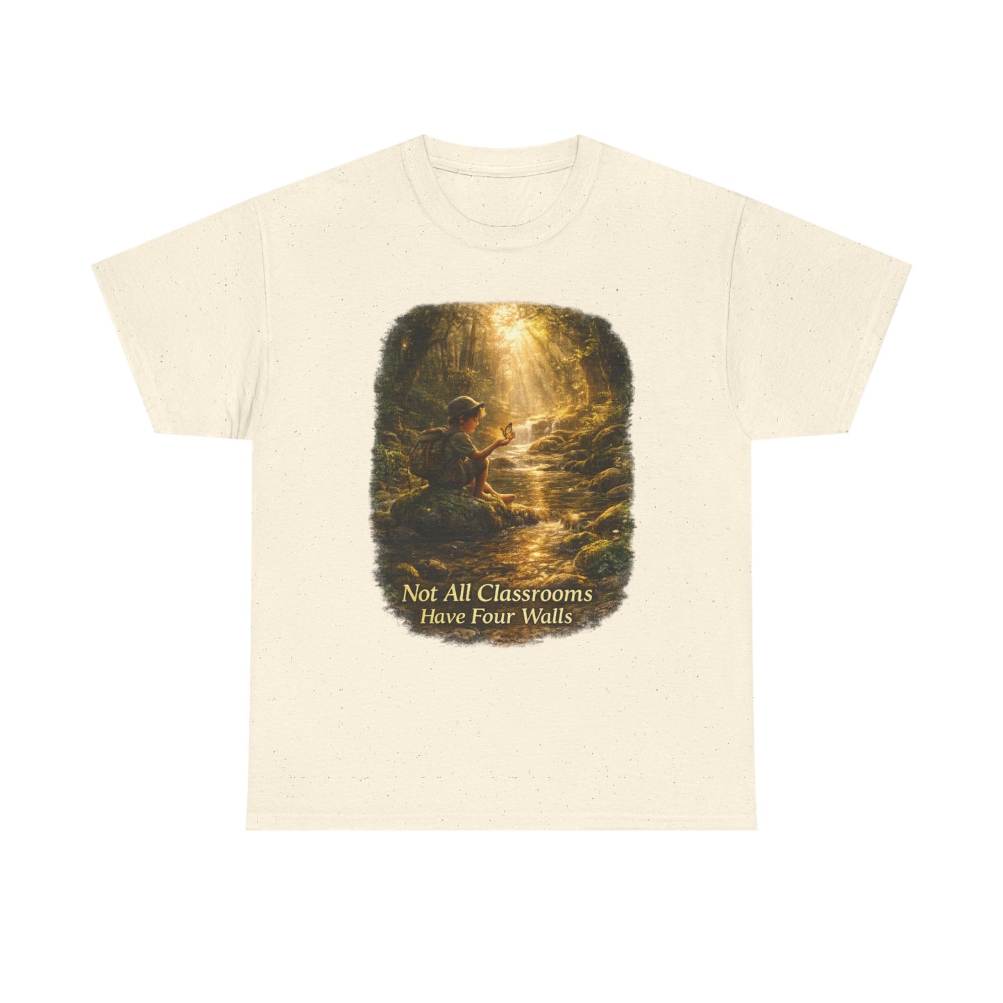 Not All Classrooms Have Four Walls T-Shirt – Nature Learning Adventure Tee for Outdoor Lovers