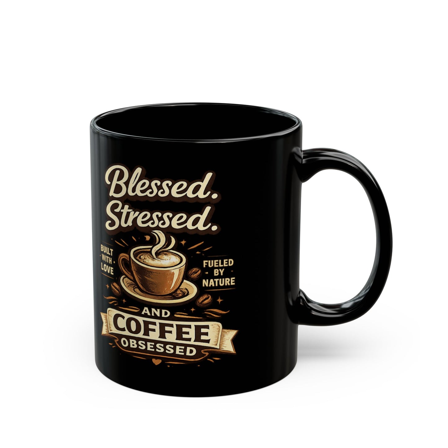 Blessed Stressed and Coffee Obsessed Mug | Black Ceramic Coffee Mug