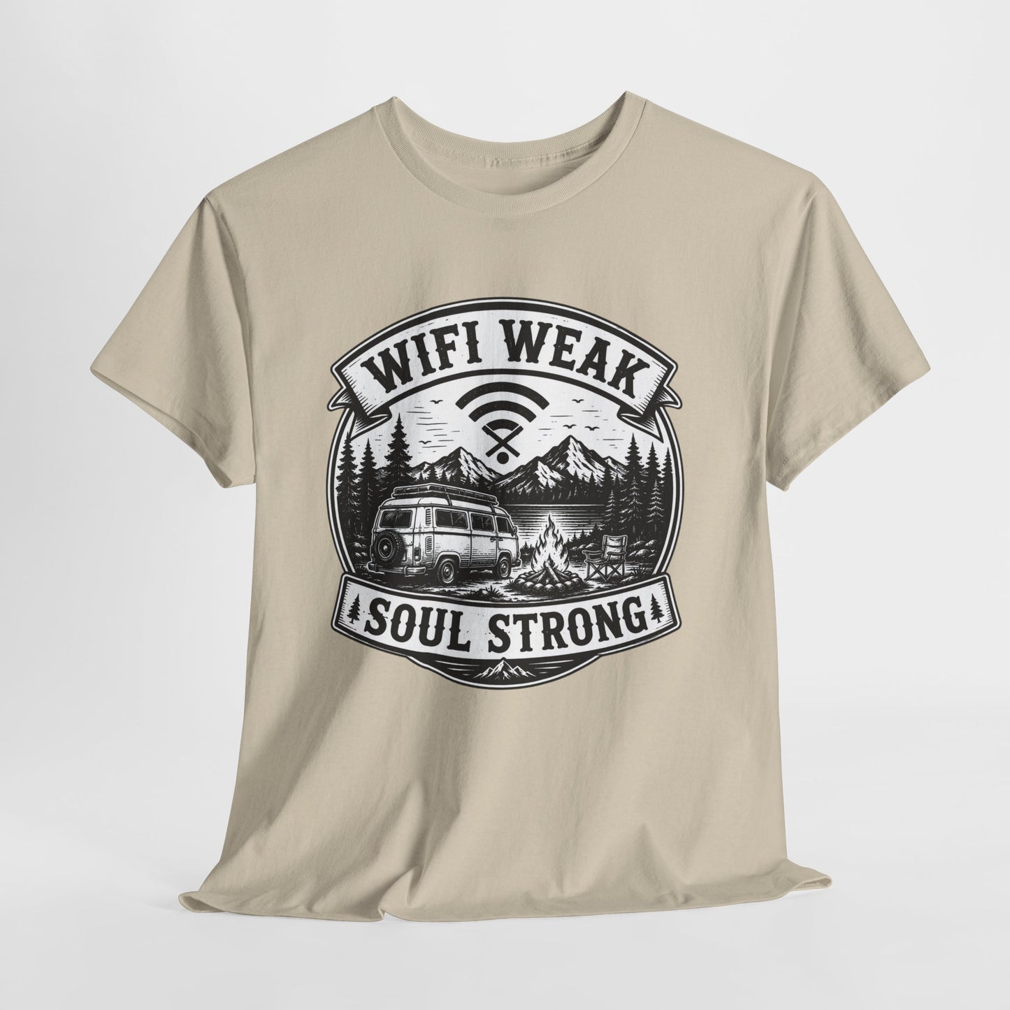 Camping T-Shirt — "WiFi Weak, Soul Strong" Retro Outdoor Adventure Tee