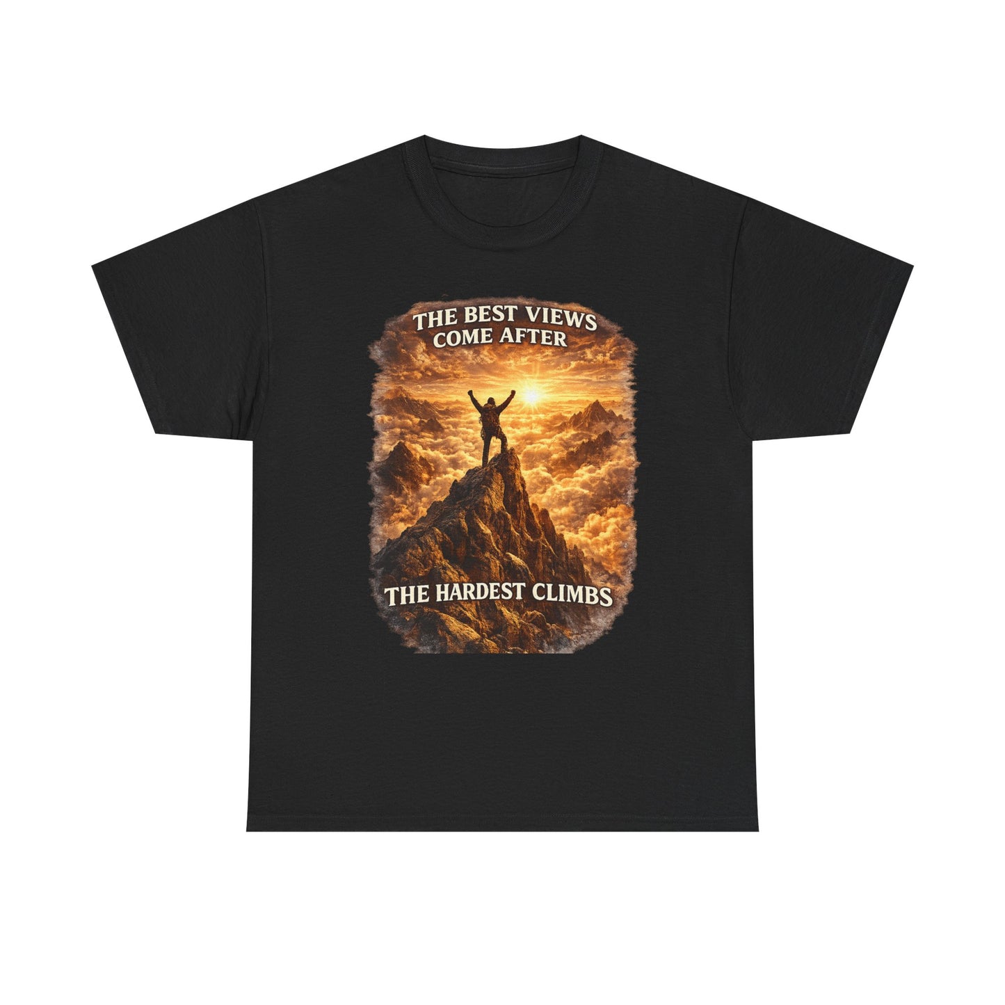Mountain Hiking Motivation T-Shirt – “The Best Views Come After The Hardest Climbs” Adventure Tee