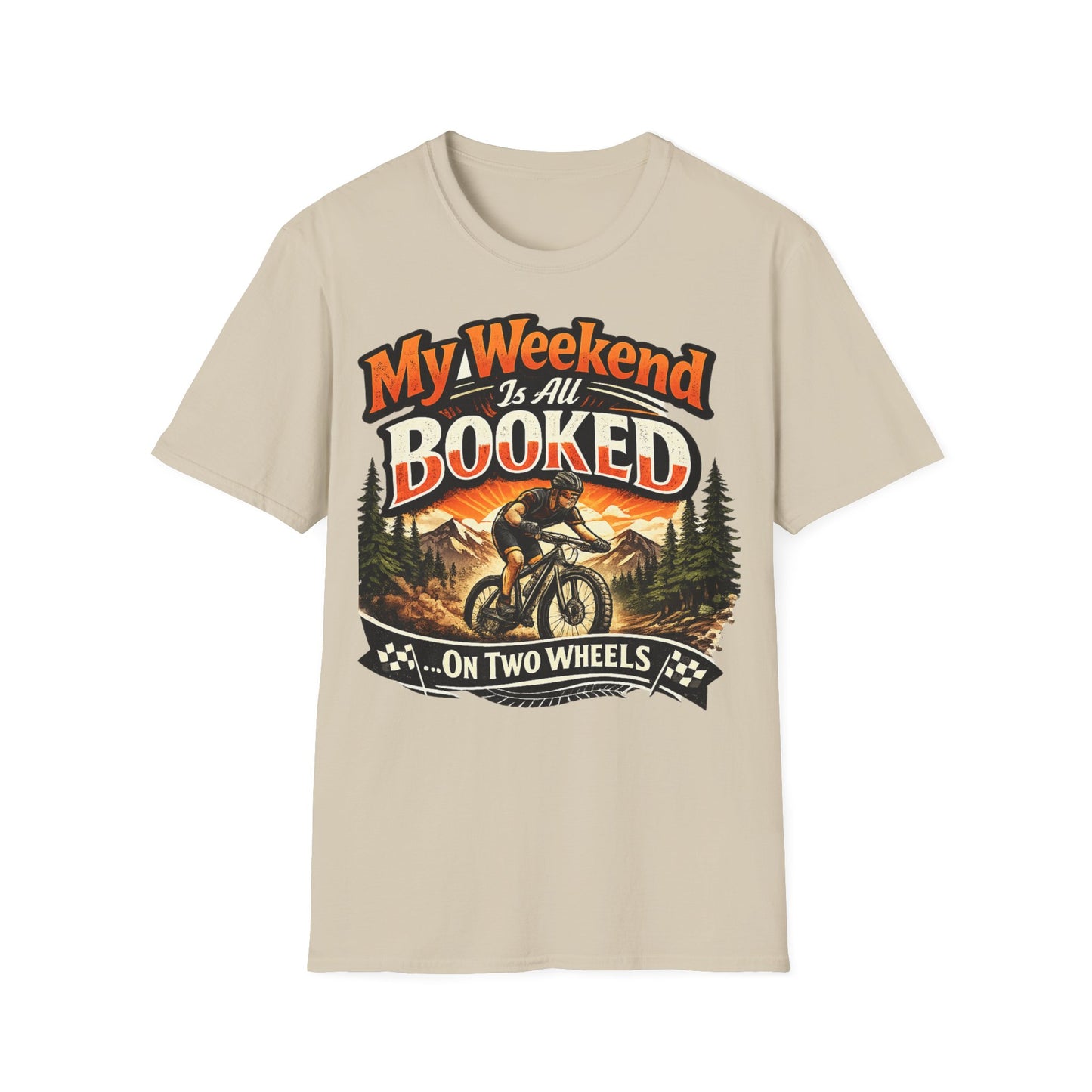 My Weekend Is Booked On Two Wheels - Funny Cycling T-Shirt | Bike Lover Gift