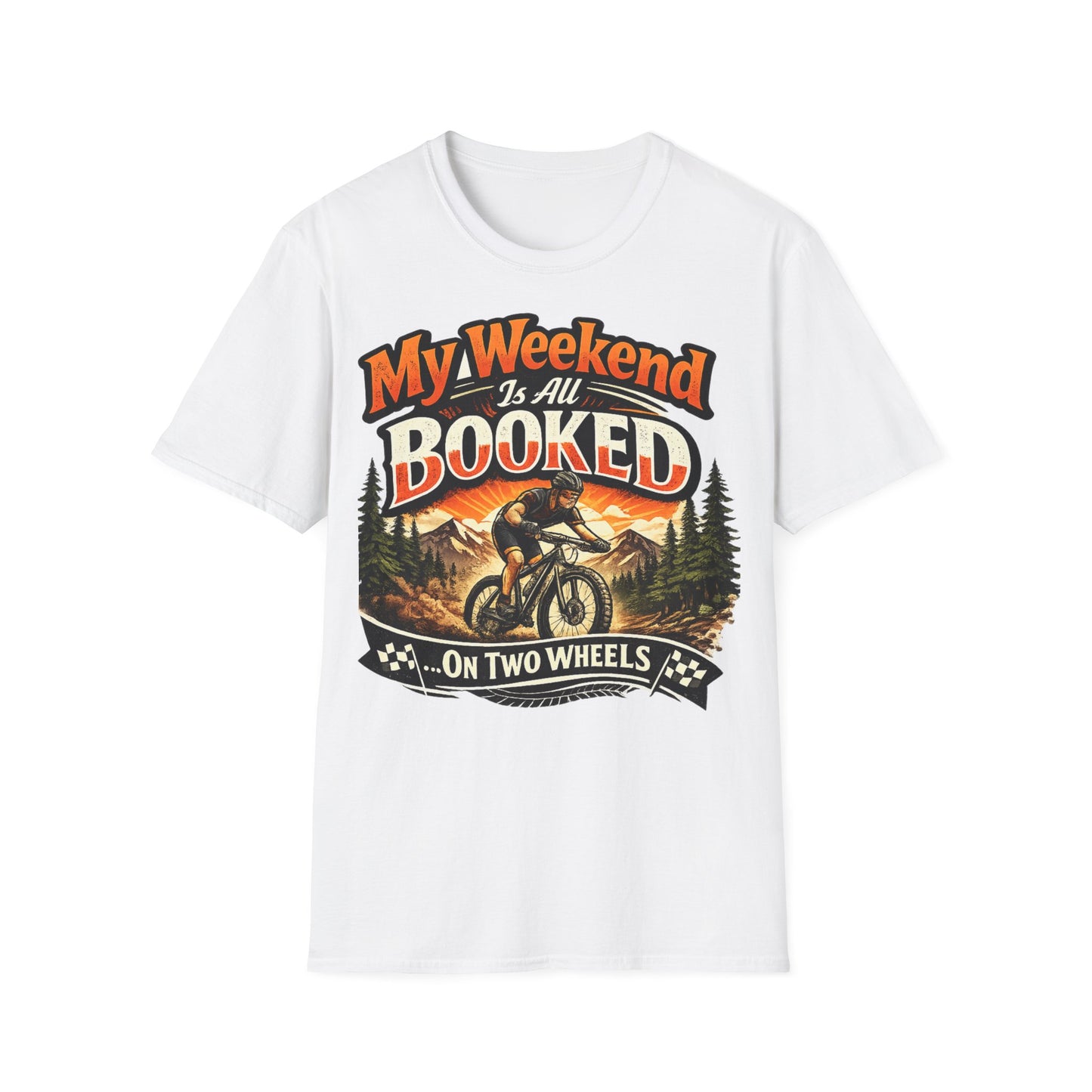 My Weekend Is Booked On Two Wheels - Funny Cycling T-Shirt | Bike Lover Gift