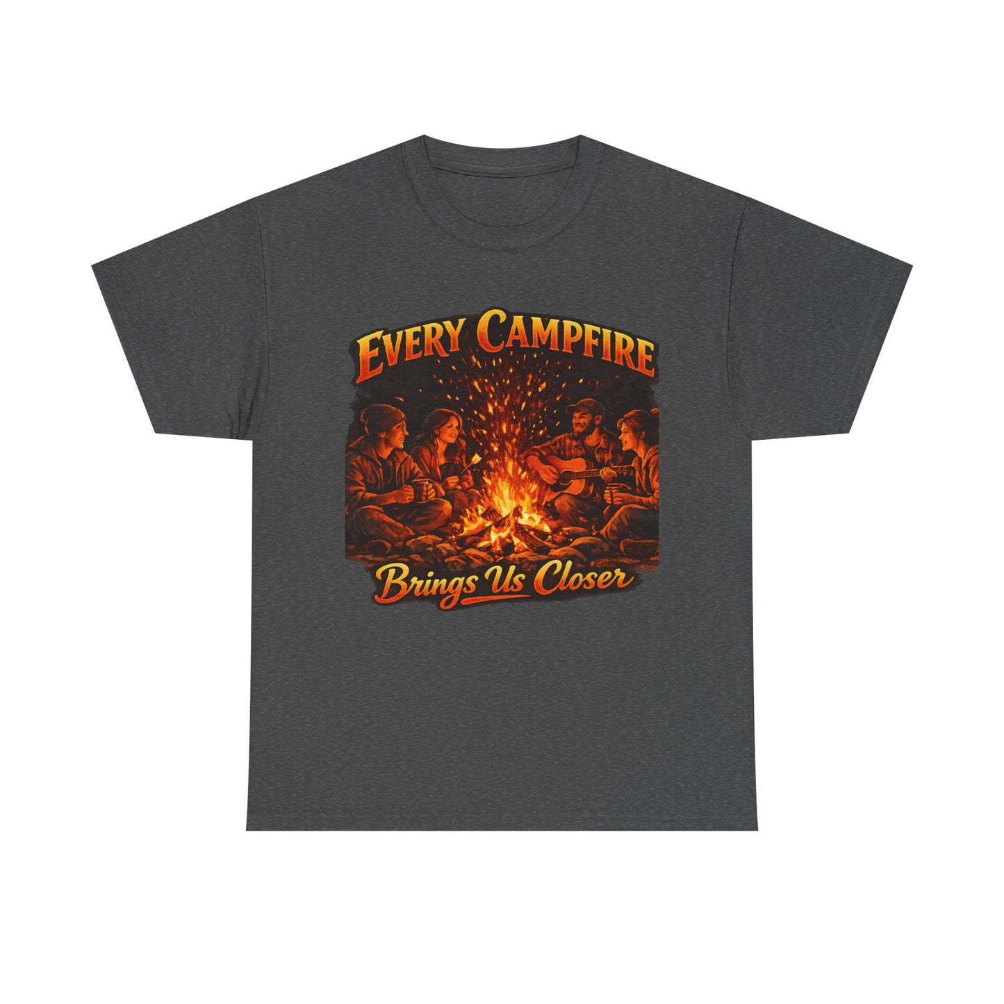 Campfire T-Shirt — "Every Campfire Brings Us Closer" Retro Outdoor Tee