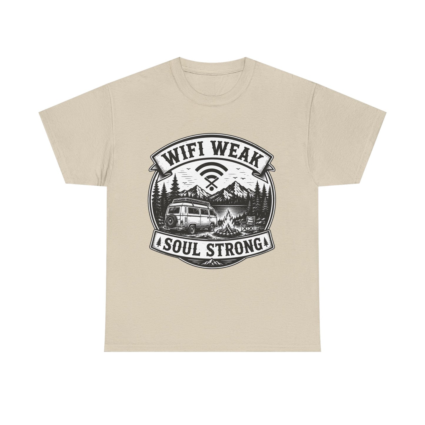 Camping T-Shirt — "WiFi Weak, Soul Strong" Retro Outdoor Adventure Tee