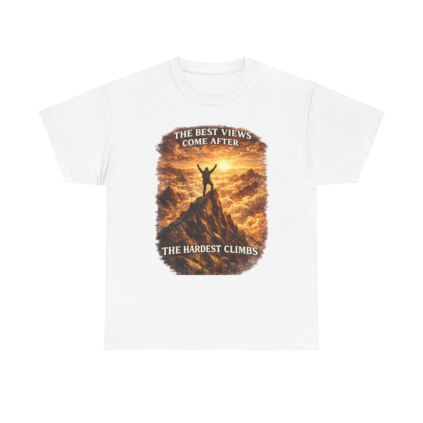 Mountain Hiking Motivation T-Shirt – “The Best Views Come After The Hardest Climbs” Adventure Tee