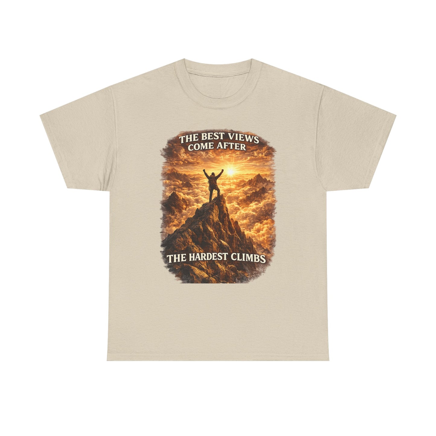 Mountain Hiking Motivation T-Shirt – “The Best Views Come After The Hardest Climbs” Adventure Tee
