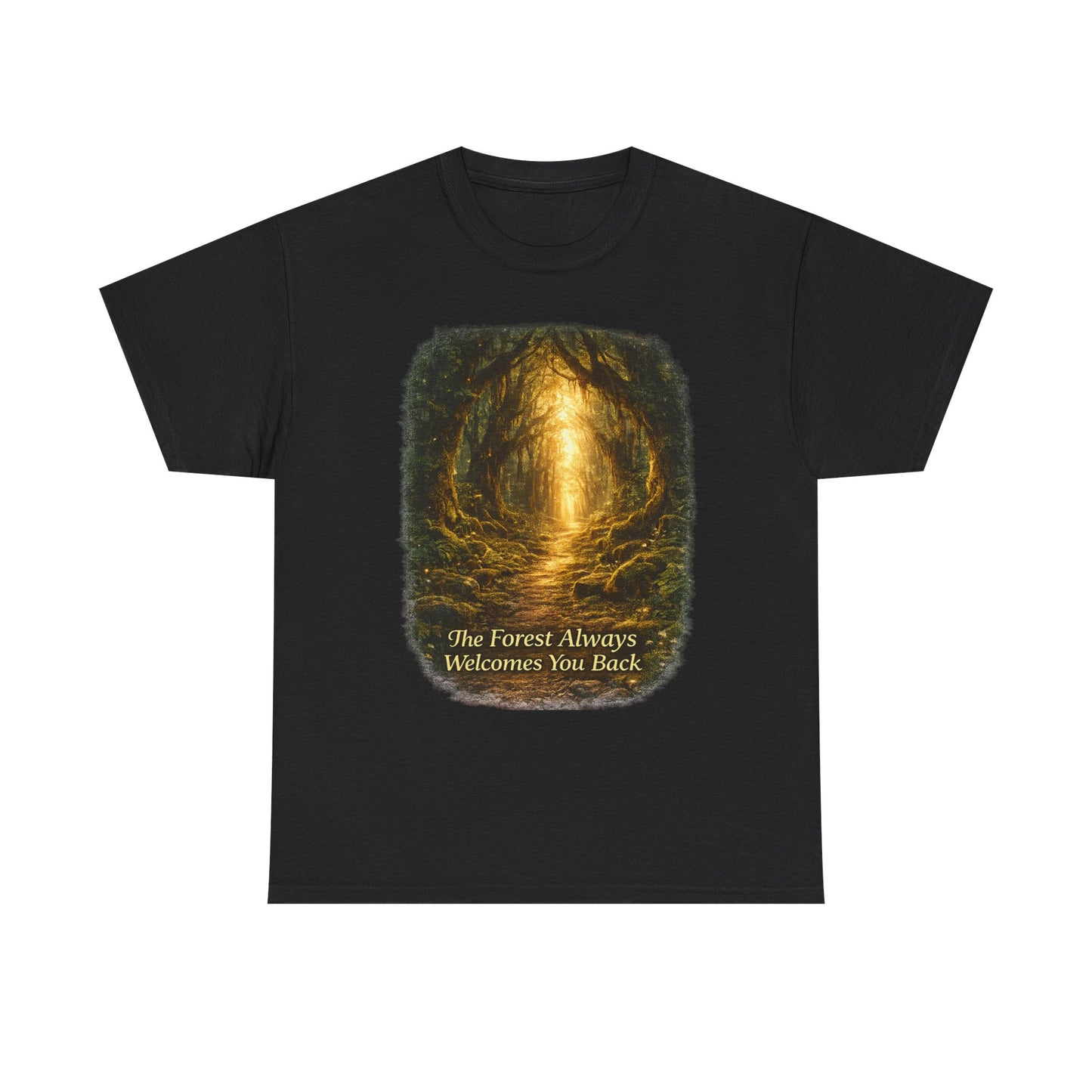 he Forest Always Welcomes You Back T-Shirt – Nature Camping Tee for Hikers & Outdoor Lovers