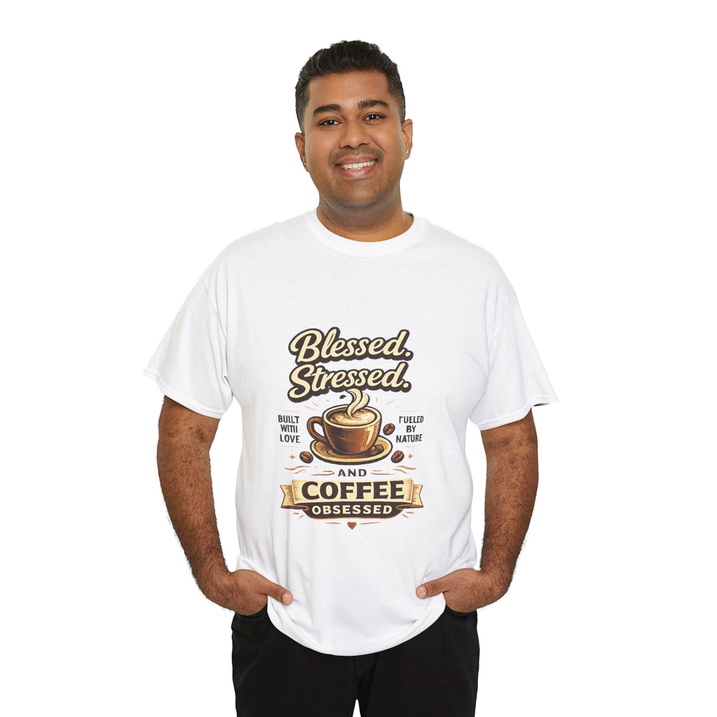 Blessed Stressed And Coffee Obsessed" — Funny Mom T-Shirt | Gift for Coffee Lovers