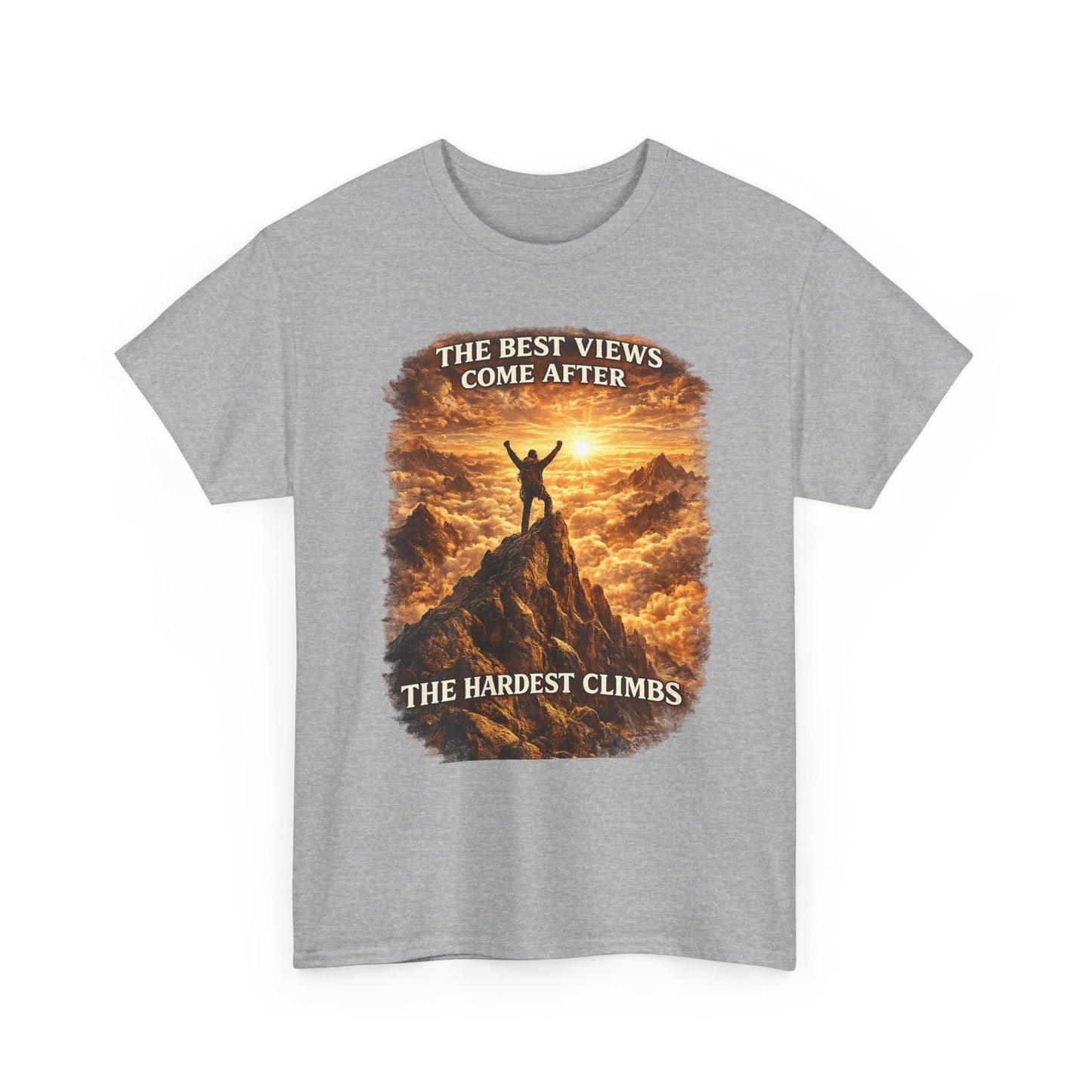 Mountain Hiking Motivation T-Shirt – “The Best Views Come After The Hardest Climbs” Adventure Tee
