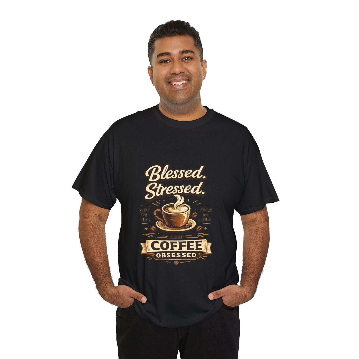 Blessed Stressed And Coffee Obsessed" — Funny Mom T-Shirt | Gift for Coffee Lovers