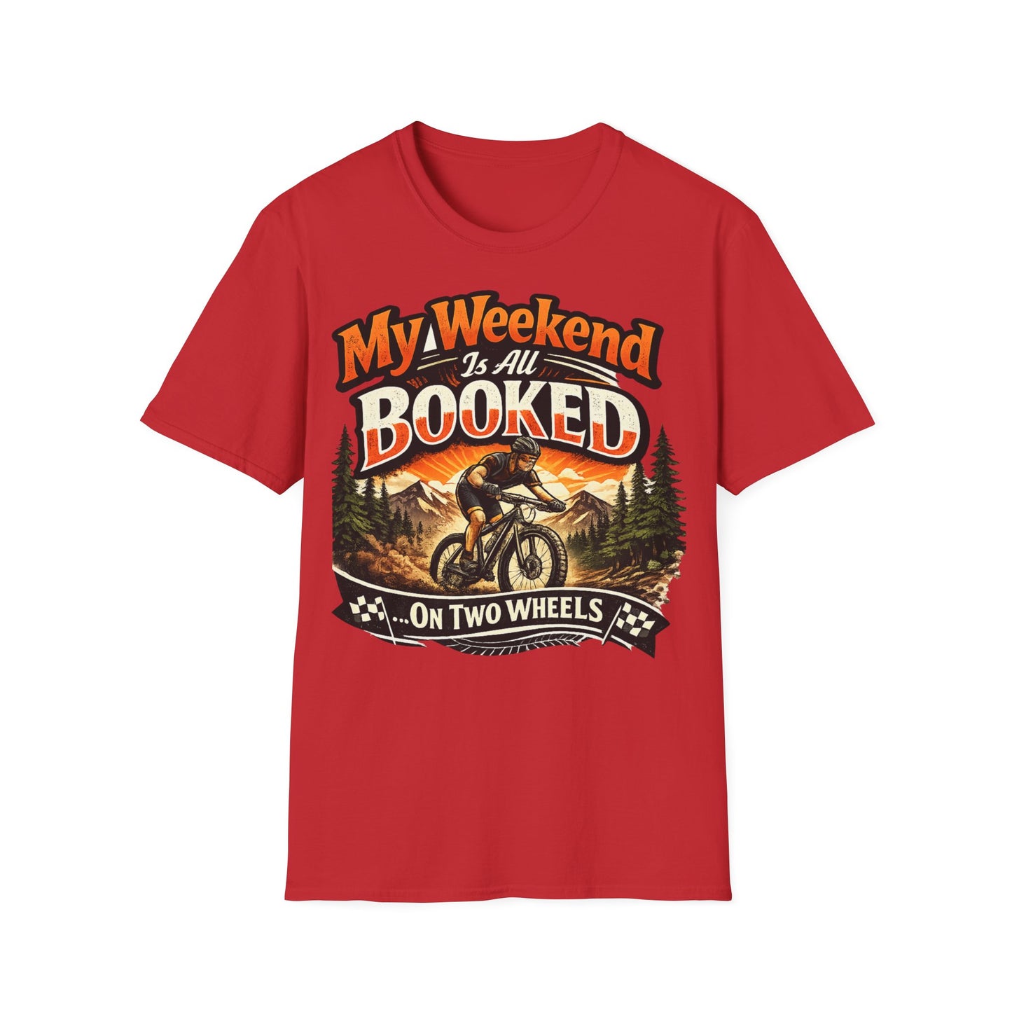 My Weekend Is Booked On Two Wheels - Funny Cycling T-Shirt | Bike Lover Gift