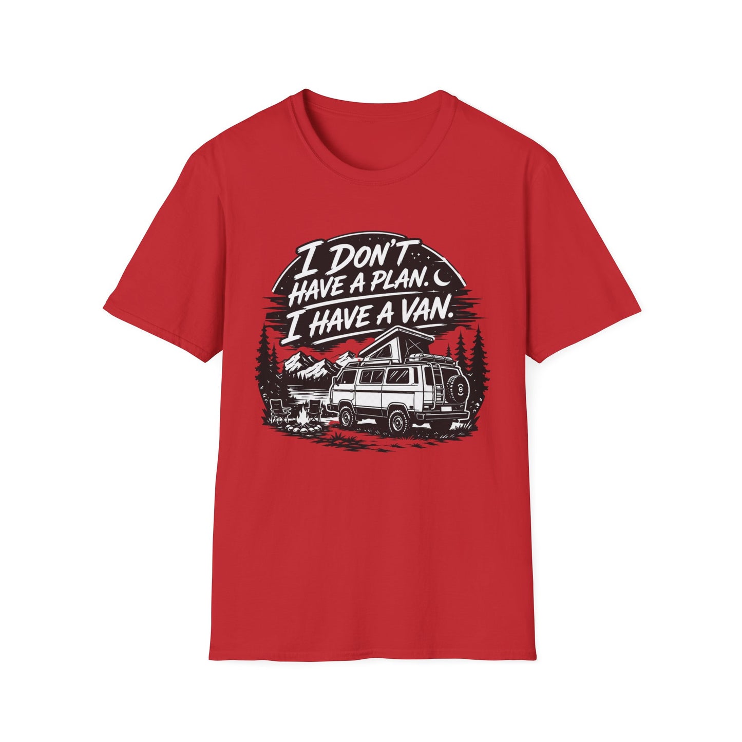 Van Life T-Shirt - "I Don't Have a Plan, I Have a Van" Adventure Tee