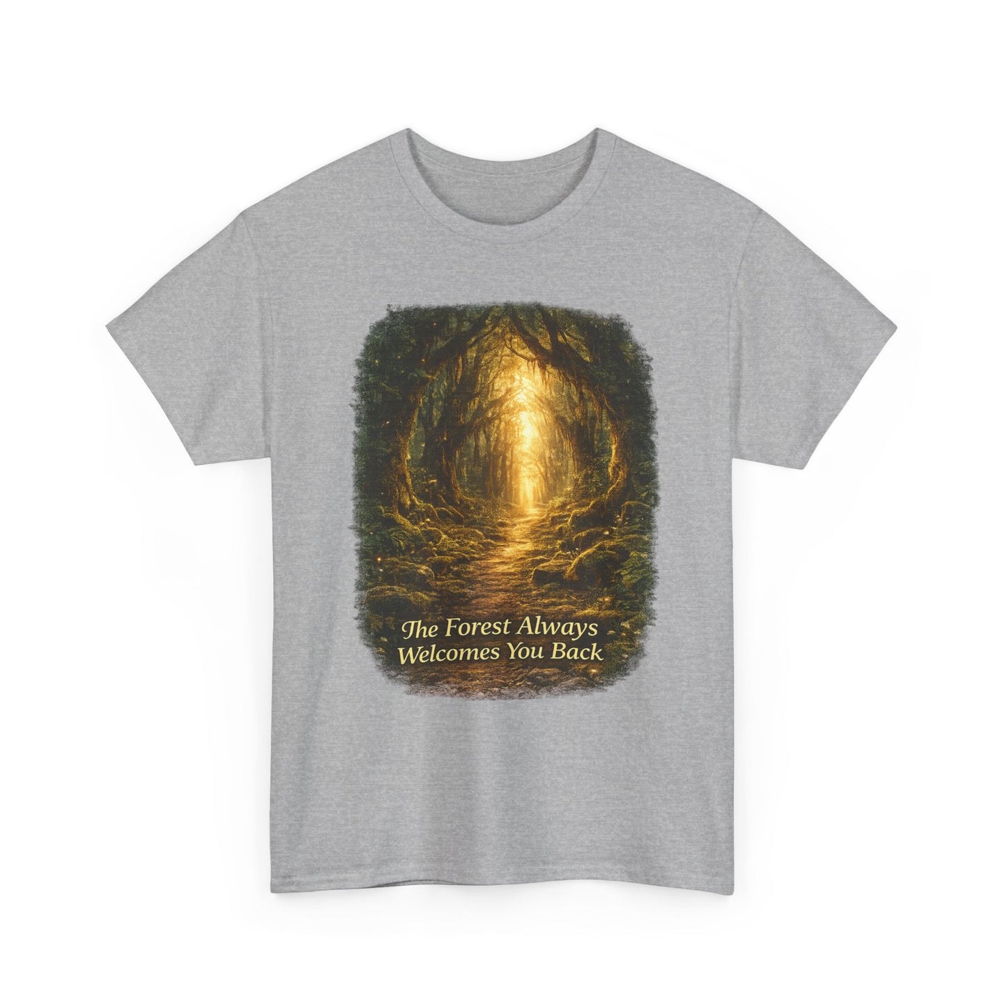 he Forest Always Welcomes You Back T-Shirt – Nature Camping Tee for Hikers & Outdoor Lovers