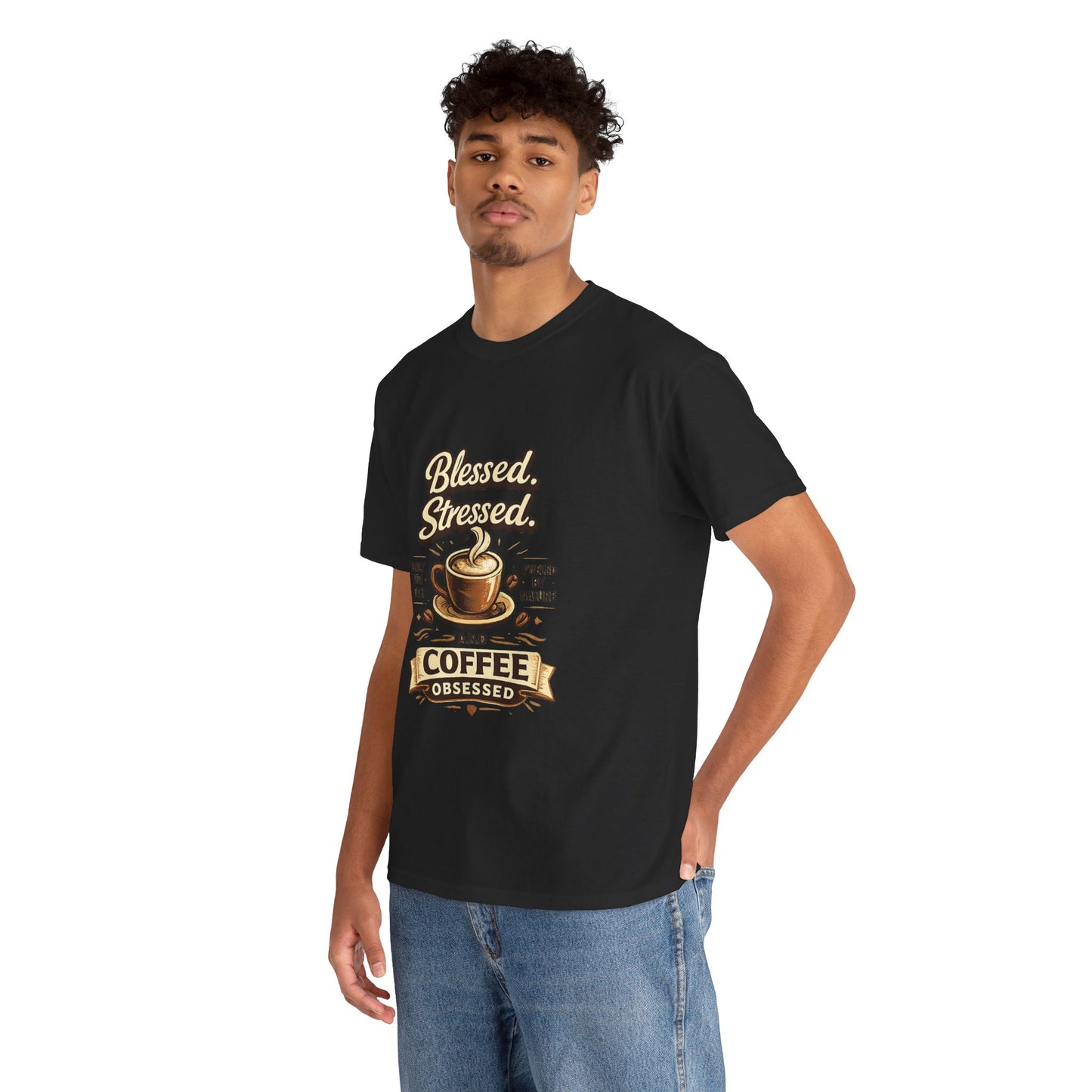 Blessed Stressed And Coffee Obsessed" — Funny Mom T-Shirt | Gift for Coffee Lovers