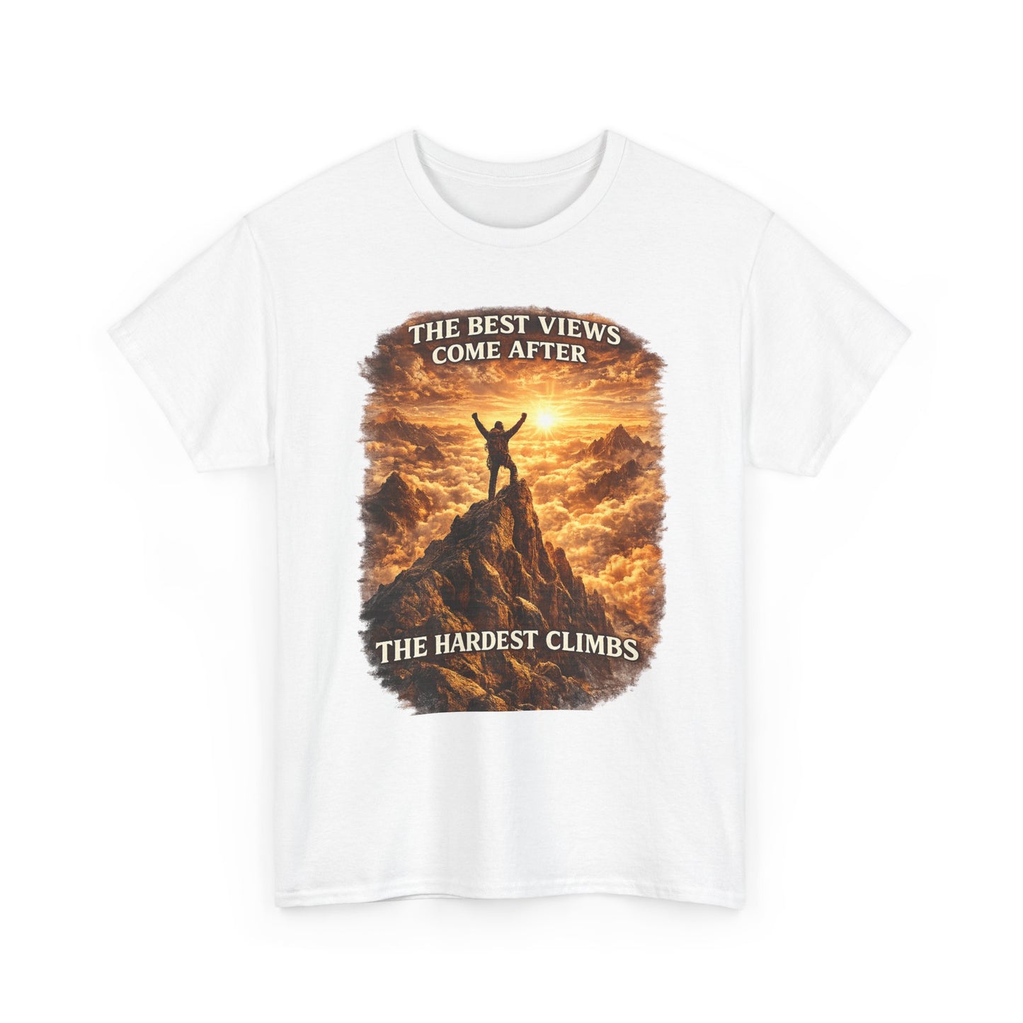Mountain Hiking Motivation T-Shirt – “The Best Views Come After The Hardest Climbs” Adventure Tee