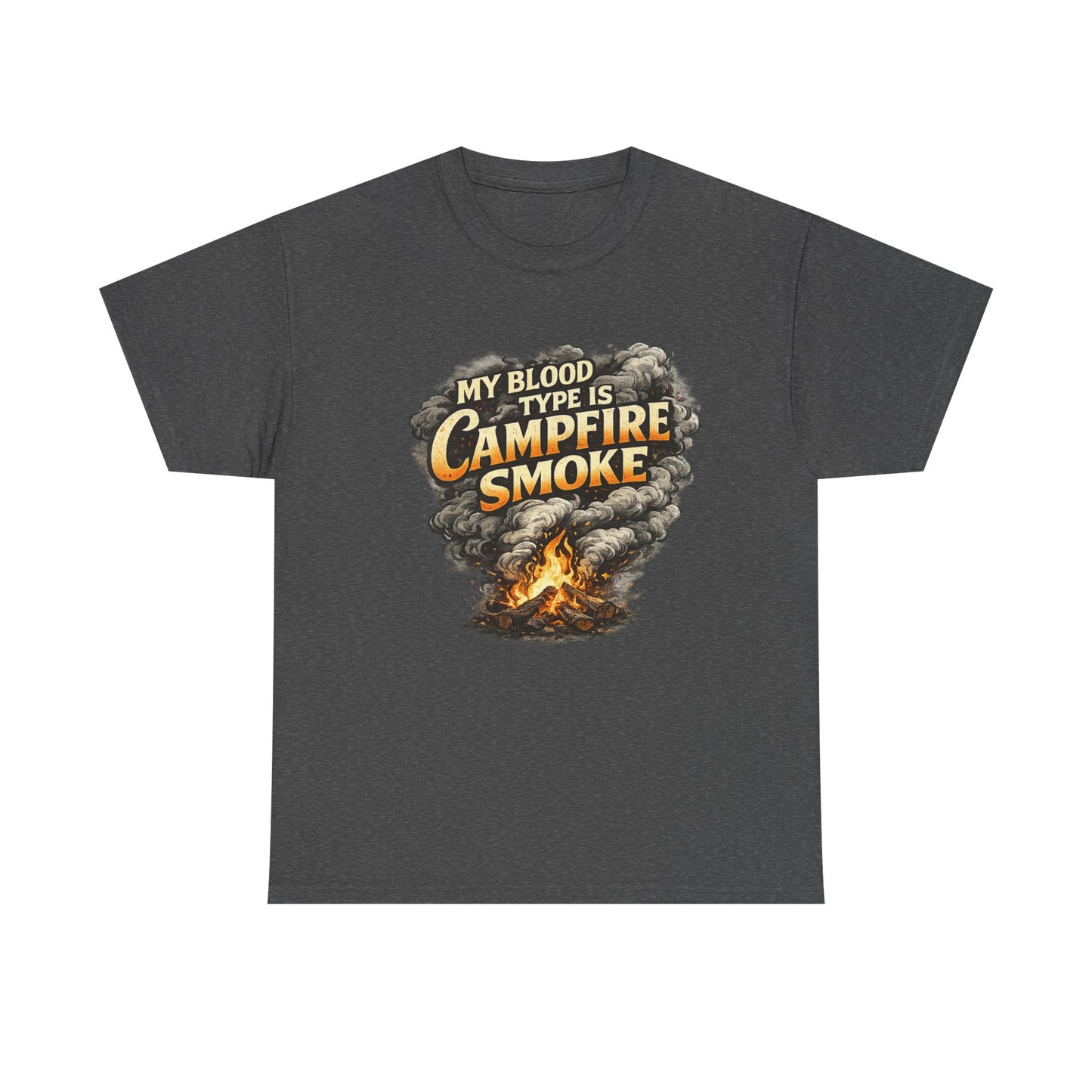 Campfire Smoke T-Shirt — "My Blood Type Is Campfire Smoke" Graphic Tee