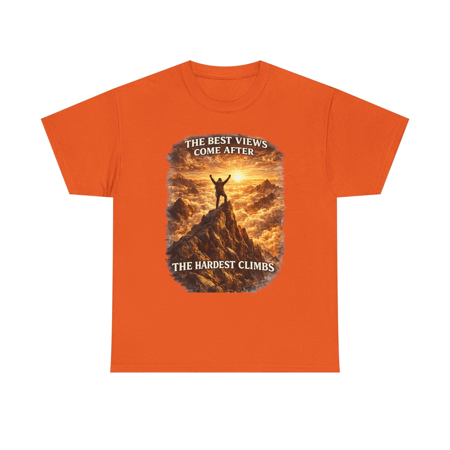 Mountain Hiking Motivation T-Shirt – “The Best Views Come After The Hardest Climbs” Adventure Tee