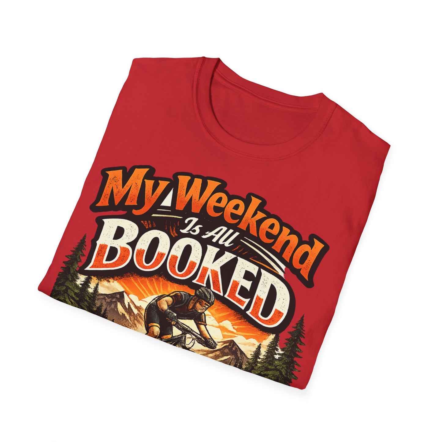 My Weekend Is Booked On Two Wheels - Funny Cycling T-Shirt | Bike Lover Gift