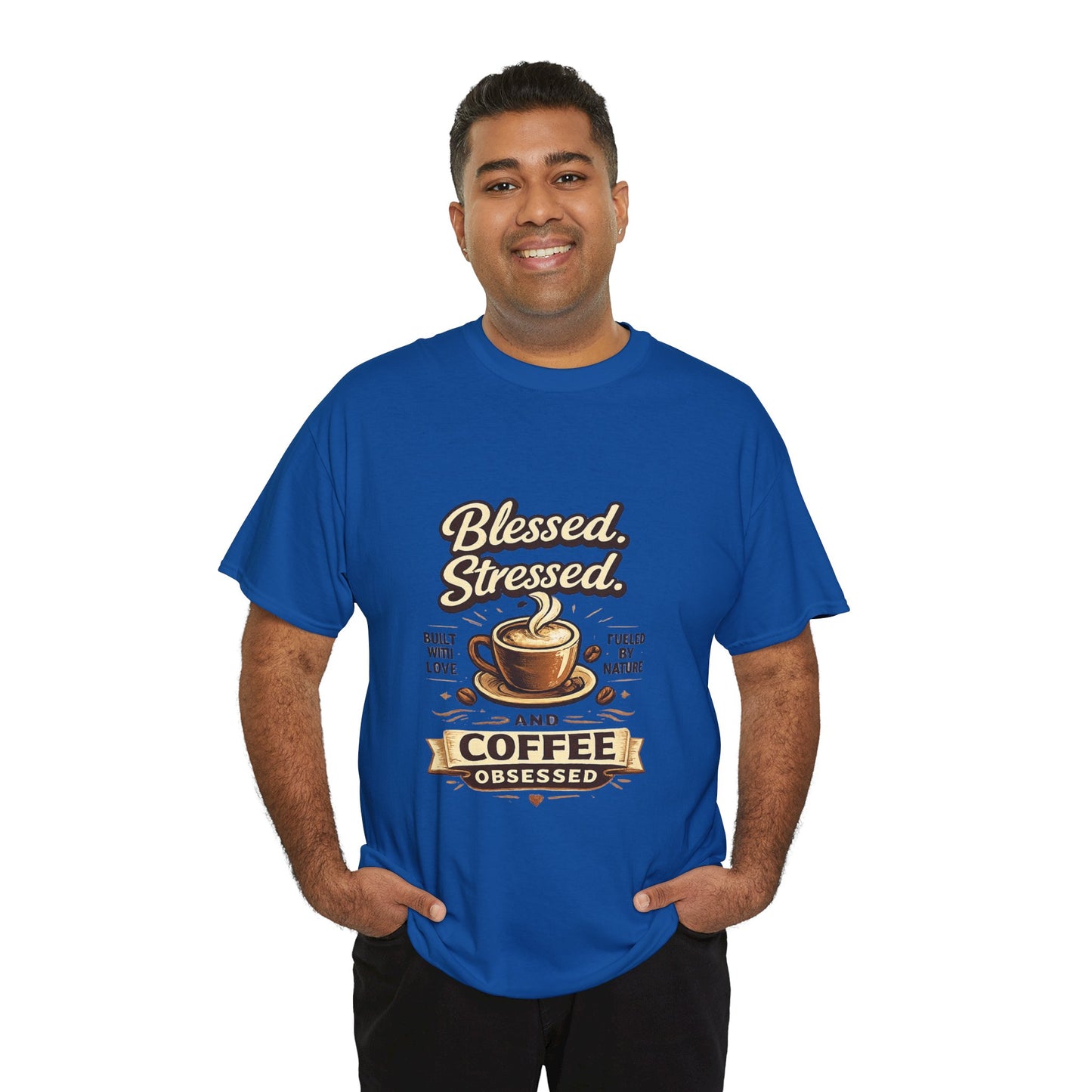Blessed Stressed And Coffee Obsessed" — Funny Mom T-Shirt | Gift for Coffee Lovers
