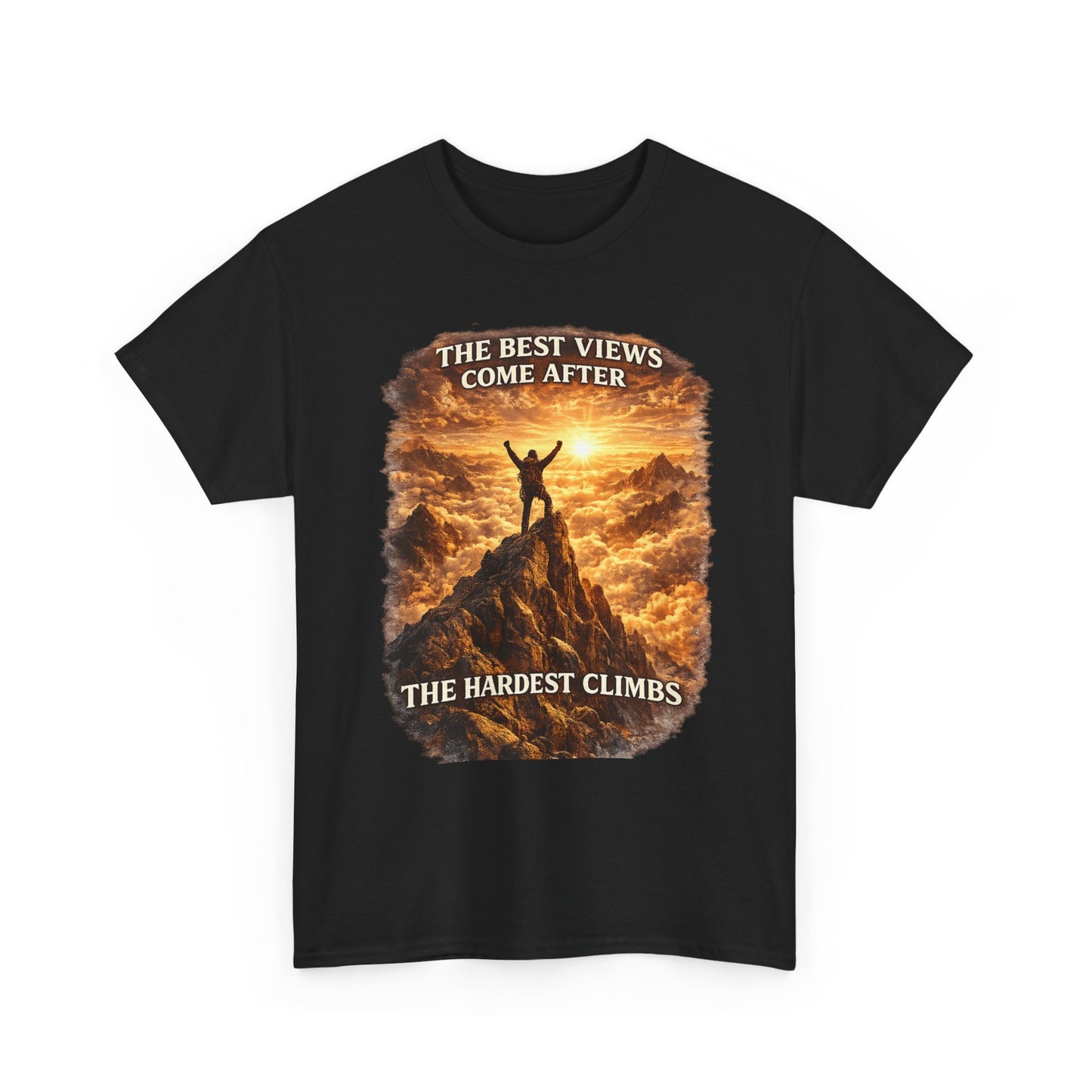 Mountain Hiking Motivation T-Shirt – “The Best Views Come After The Hardest Climbs” Adventure Tee