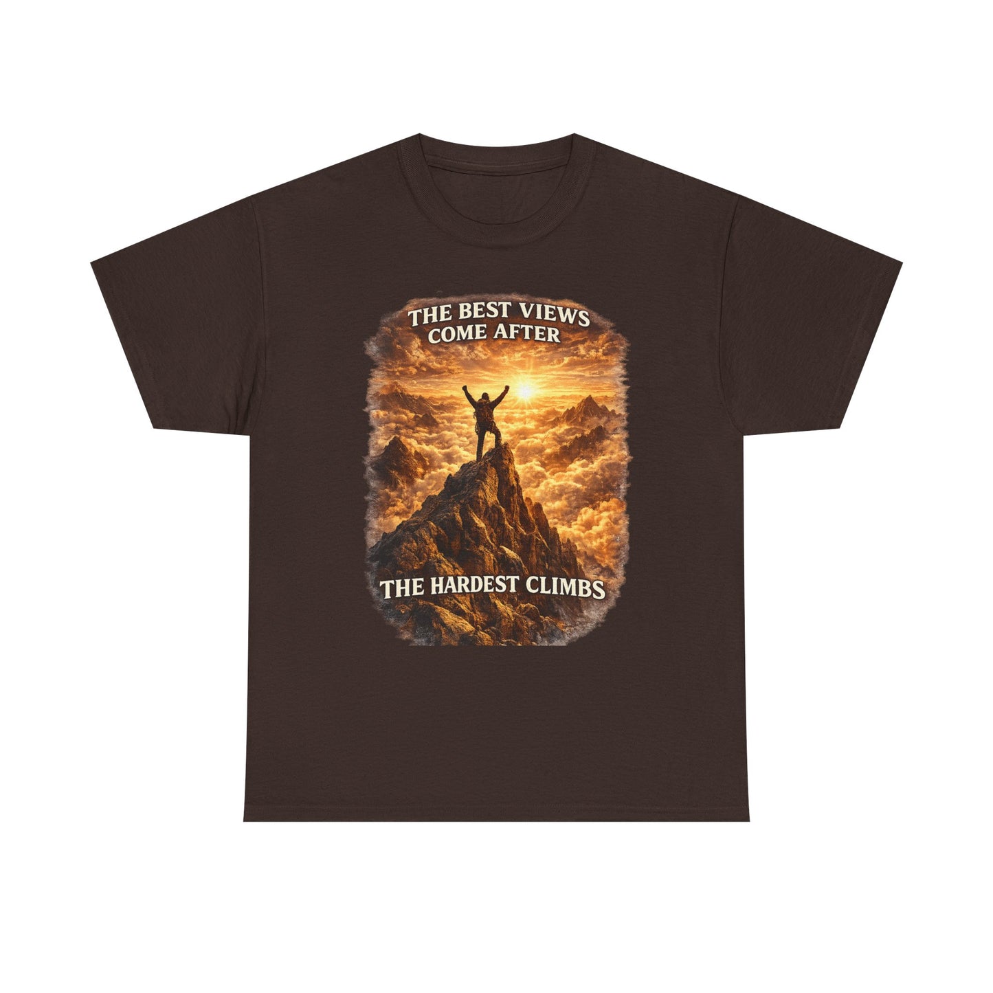 Mountain Hiking Motivation T-Shirt – “The Best Views Come After The Hardest Climbs” Adventure Tee