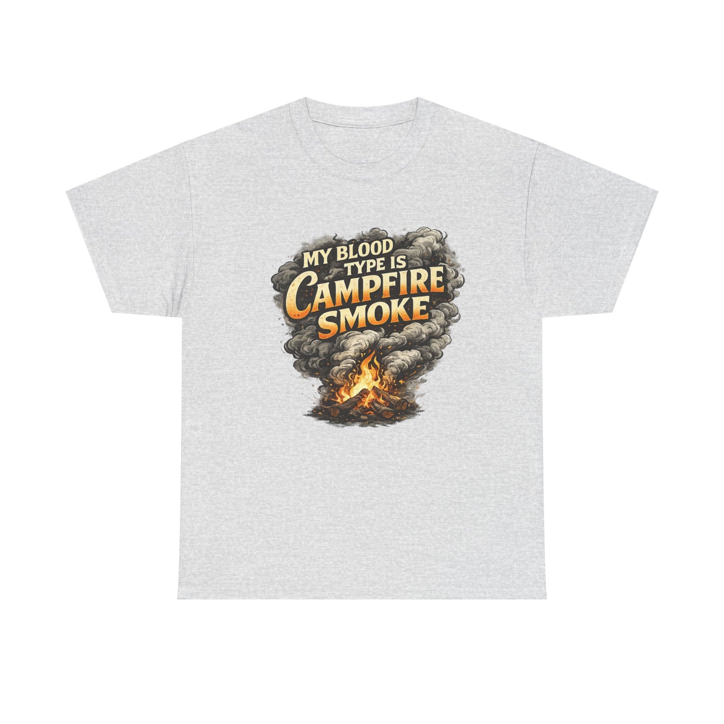 Campfire Smoke T-Shirt — "My Blood Type Is Campfire Smoke" Graphic Tee