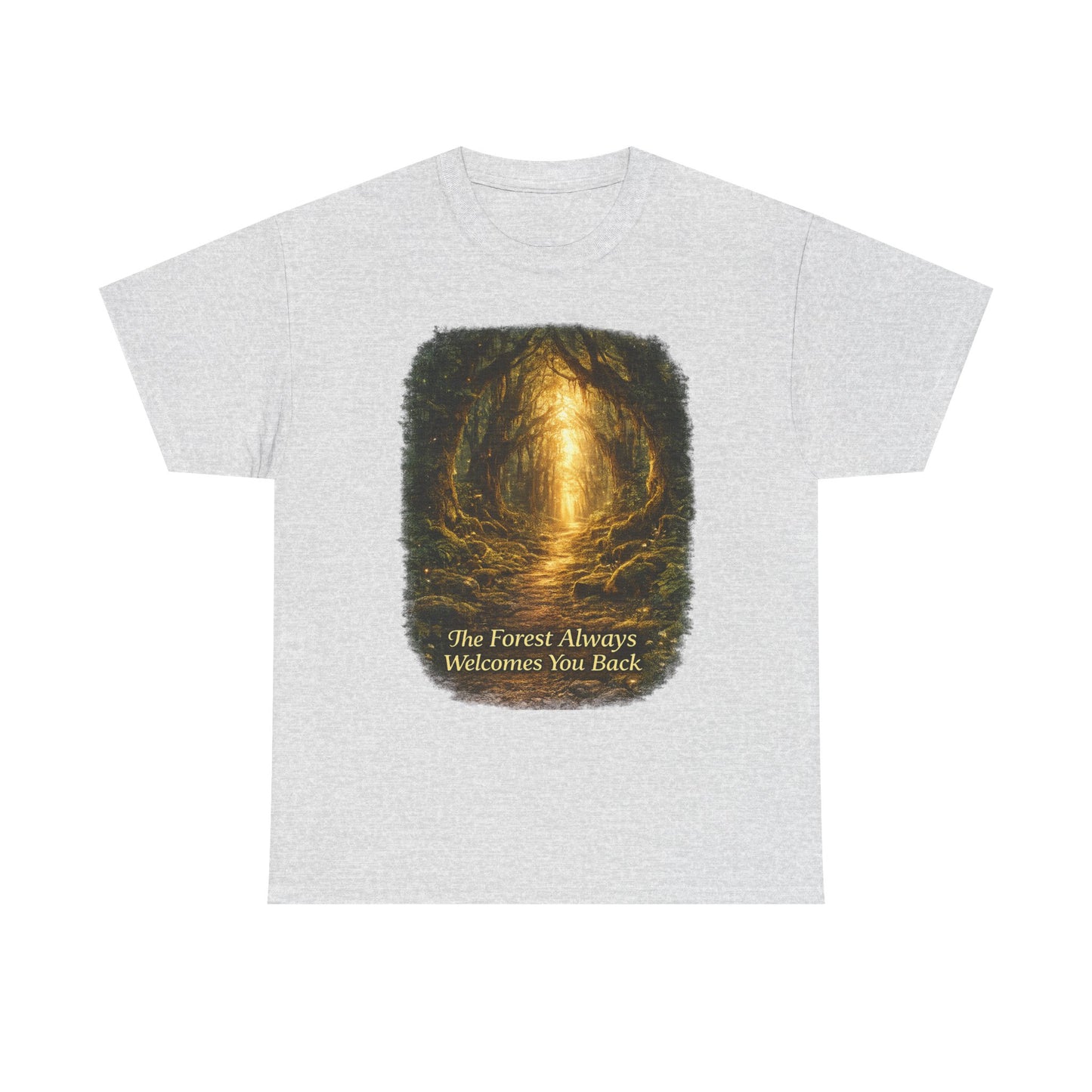he Forest Always Welcomes You Back T-Shirt – Nature Camping Tee for Hikers & Outdoor Lovers