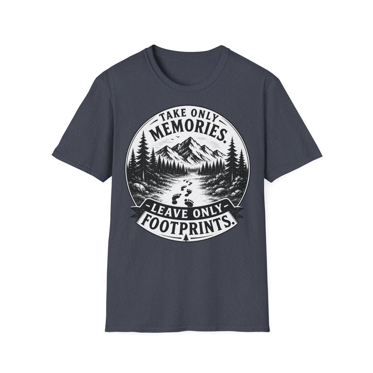 T-Shirt — Take Only Memories, Leave Only Footprints Mountain Hiking Tee
