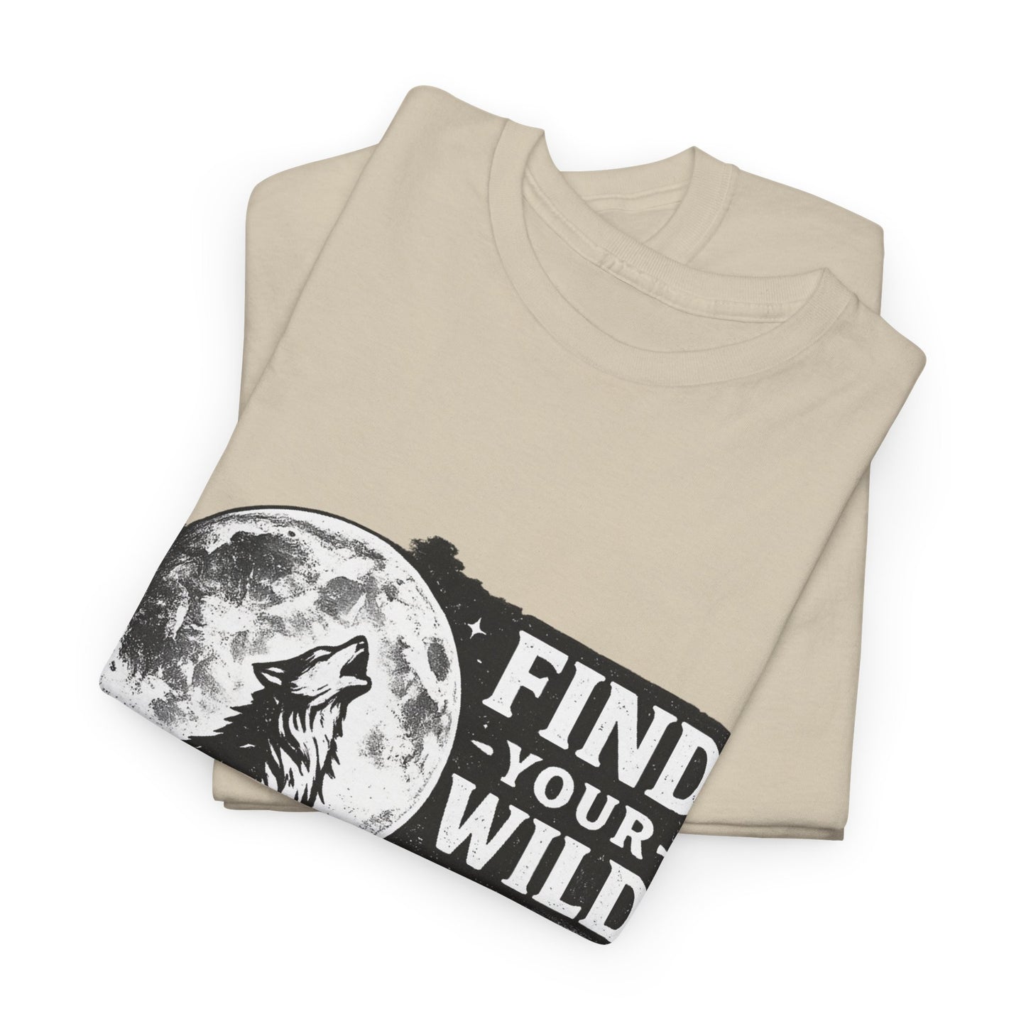 Find Your Wild Wolf T‑Shirt — Moonlit Nature Graphic Tee for Outdoor Lovers