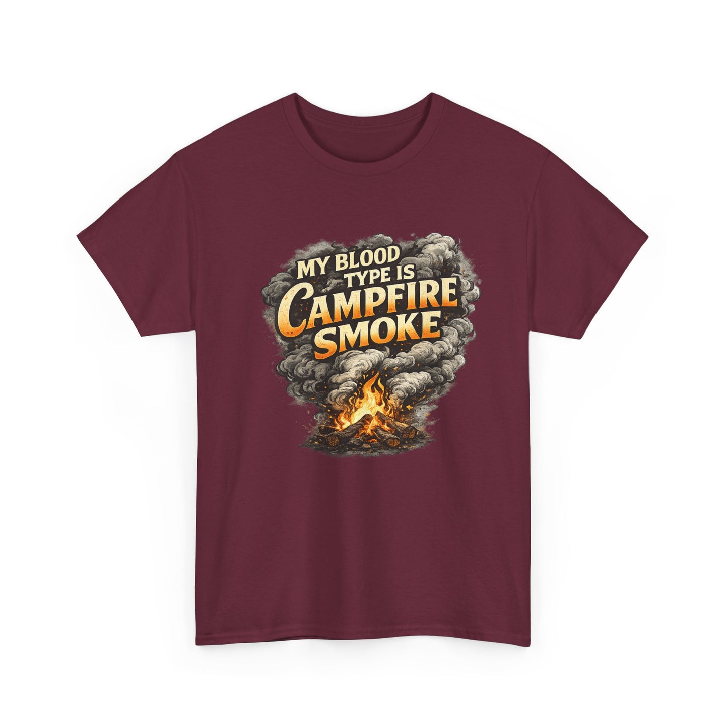 Campfire Smoke T-Shirt — "My Blood Type Is Campfire Smoke" Graphic Tee