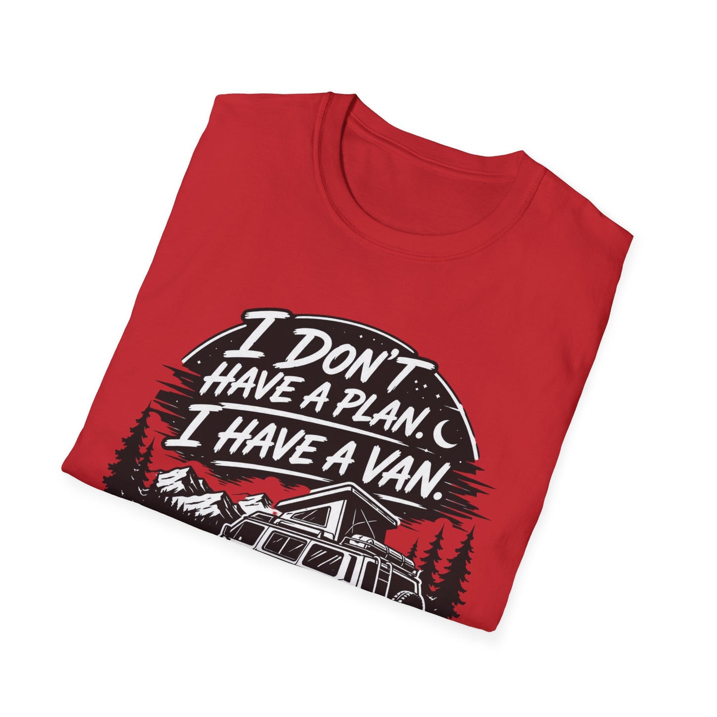 Van Life T-Shirt - "I Don't Have a Plan, I Have a Van" Adventure Tee