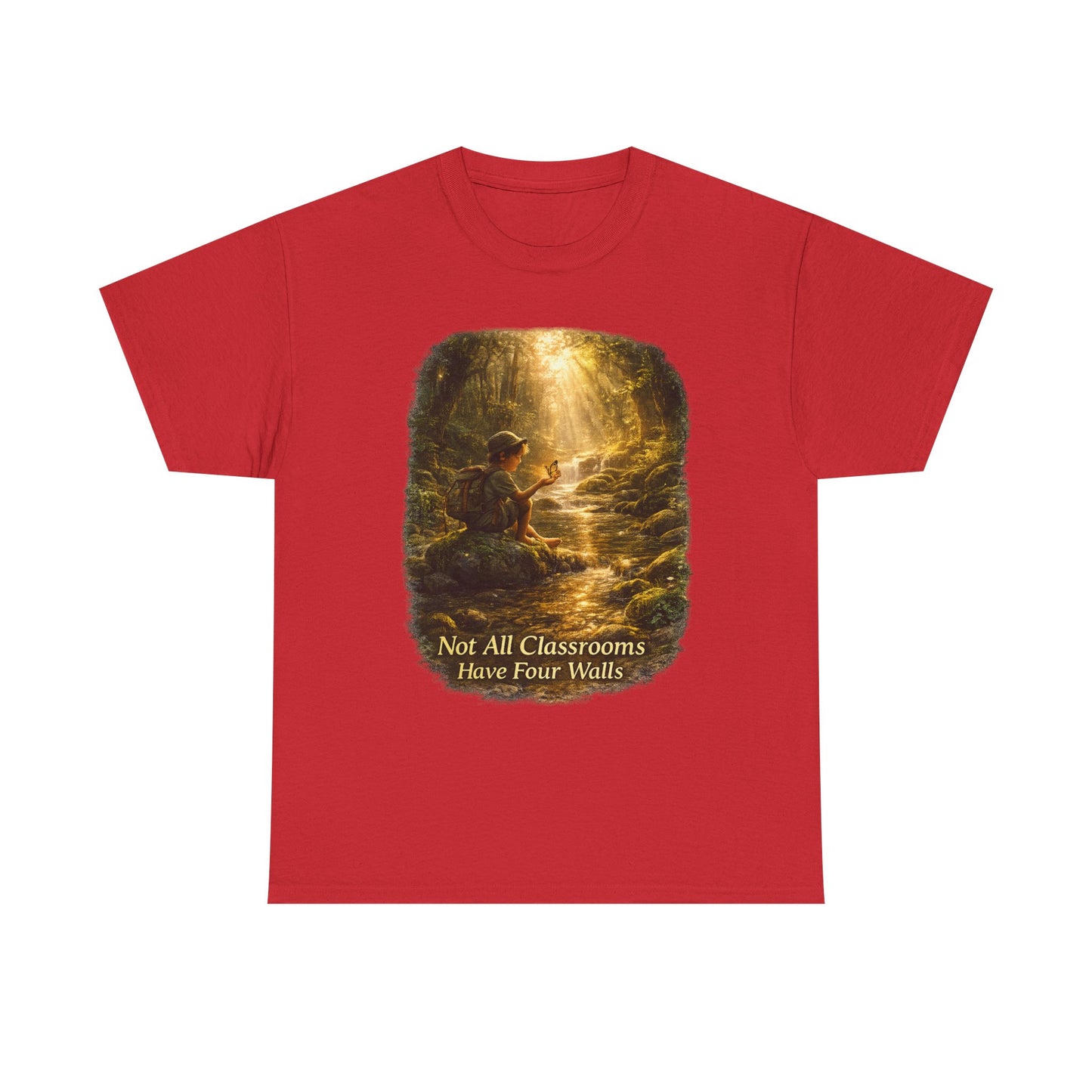 Not All Classrooms Have Four Walls T-Shirt – Nature Learning Adventure Tee for Outdoor Lovers