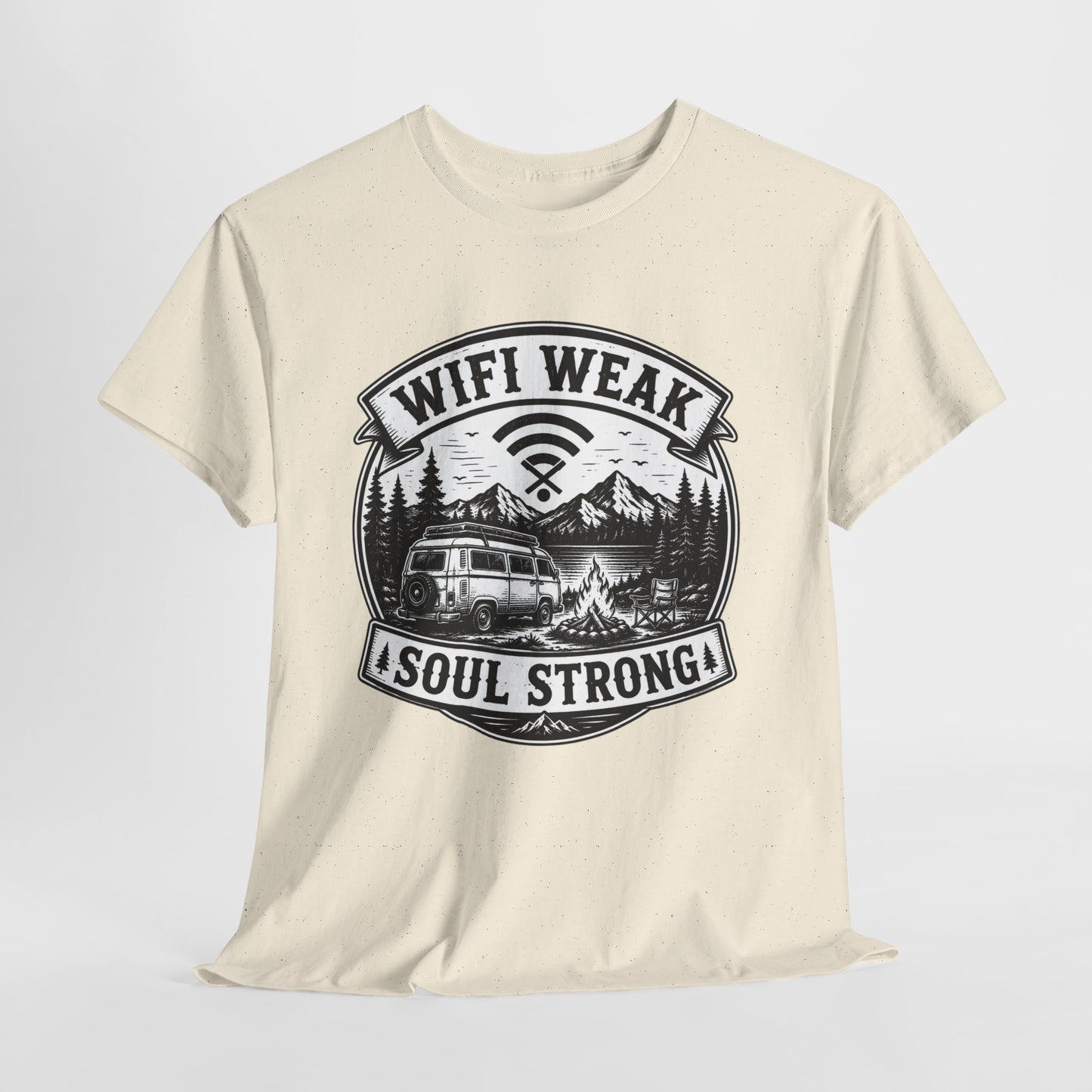 Camping T-Shirt — "WiFi Weak, Soul Strong" Retro Outdoor Adventure Tee