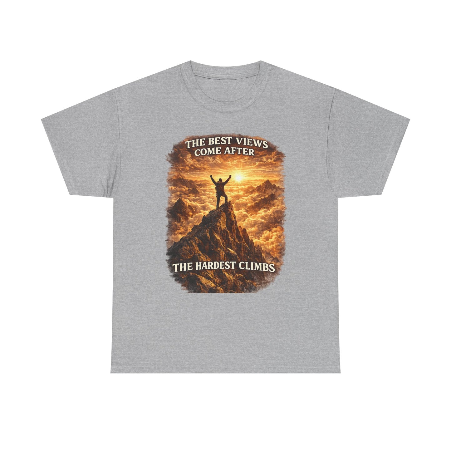 Mountain Hiking Motivation T-Shirt – “The Best Views Come After The Hardest Climbs” Adventure Tee