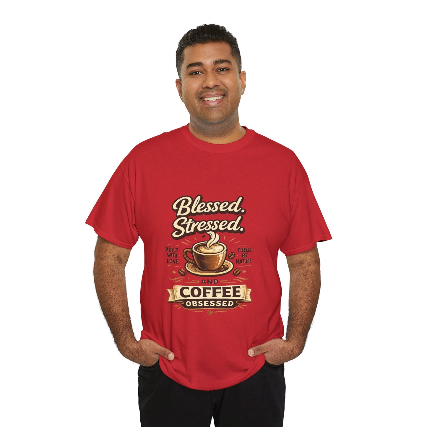 Blessed Stressed And Coffee Obsessed" — Funny Mom T-Shirt | Gift for Coffee Lovers