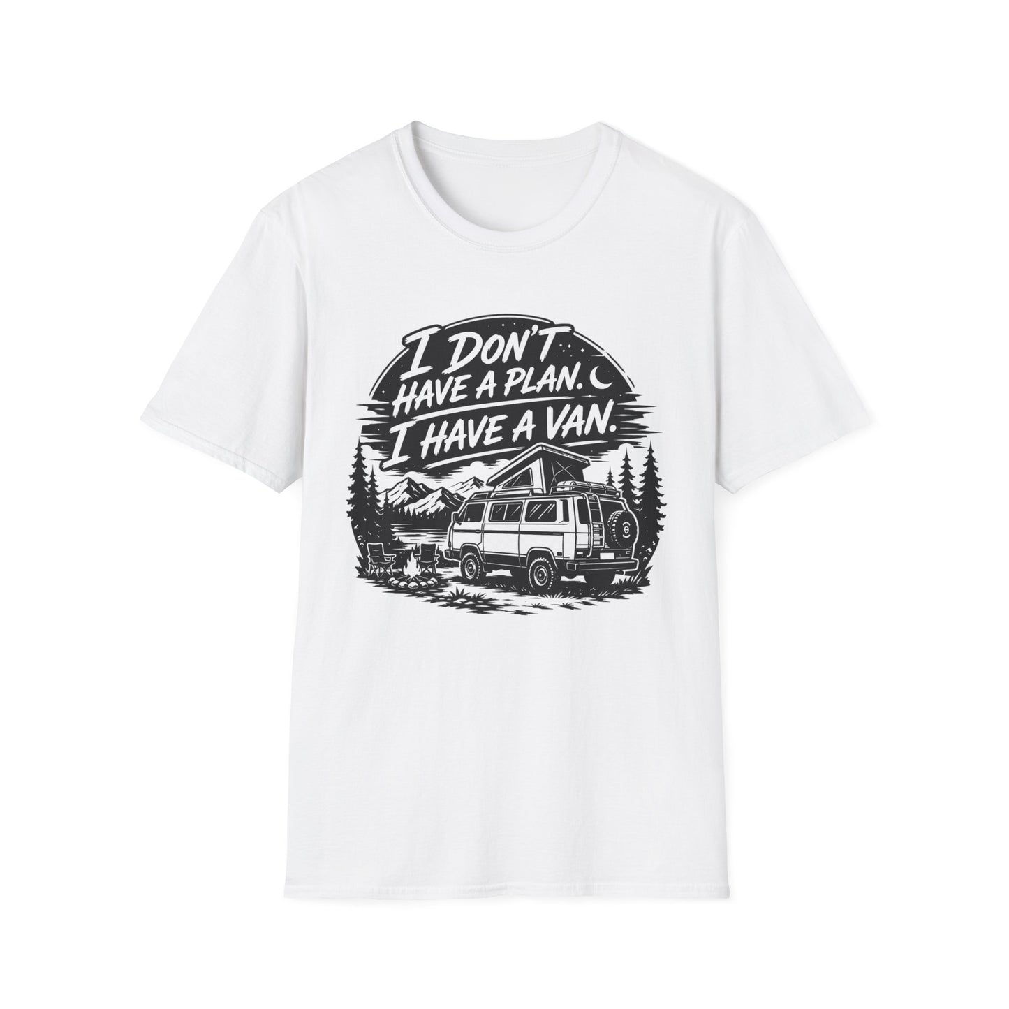 Van Life T-Shirt - "I Don't Have a Plan, I Have a Van" Adventure Tee