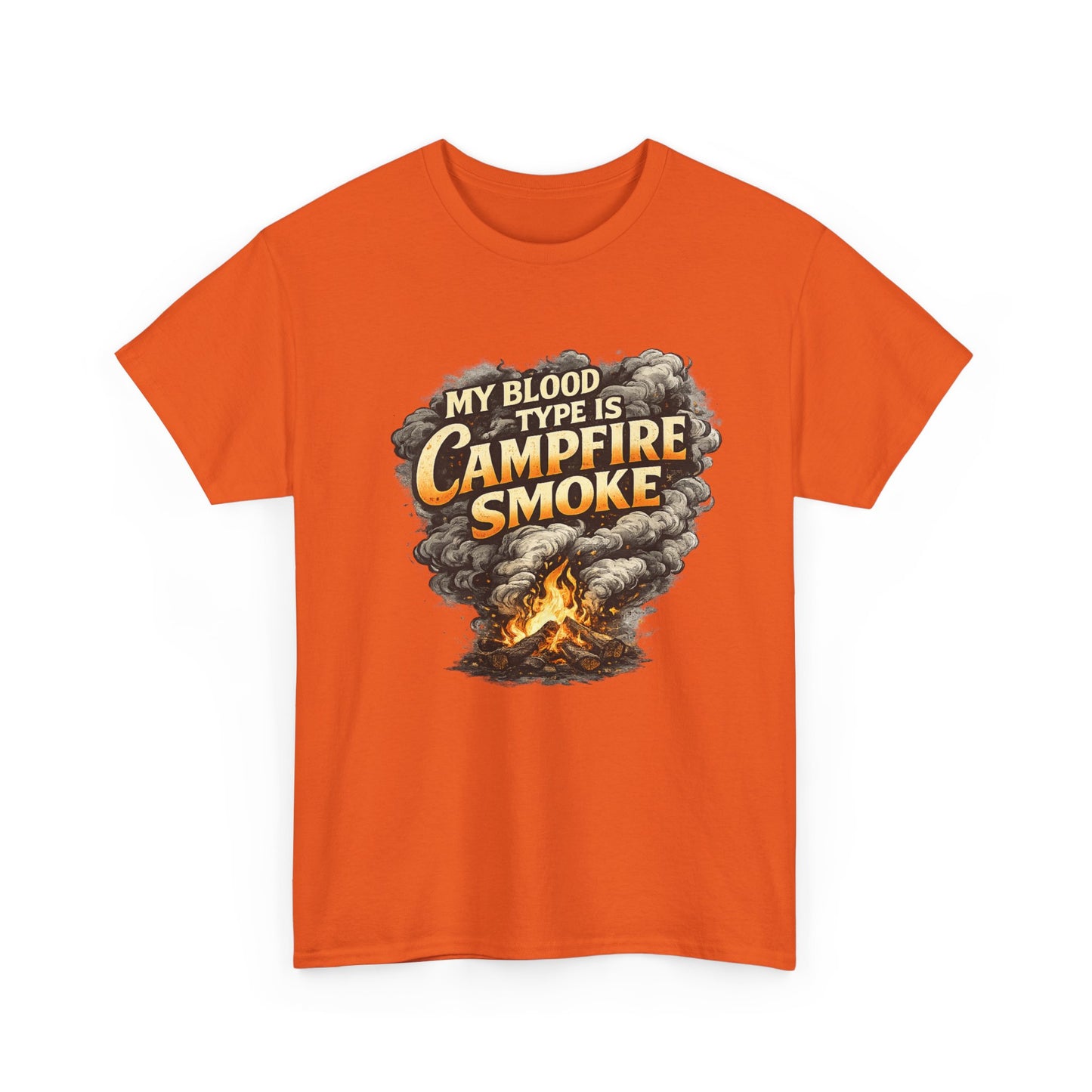 Campfire Smoke T-Shirt — "My Blood Type Is Campfire Smoke" Graphic Tee