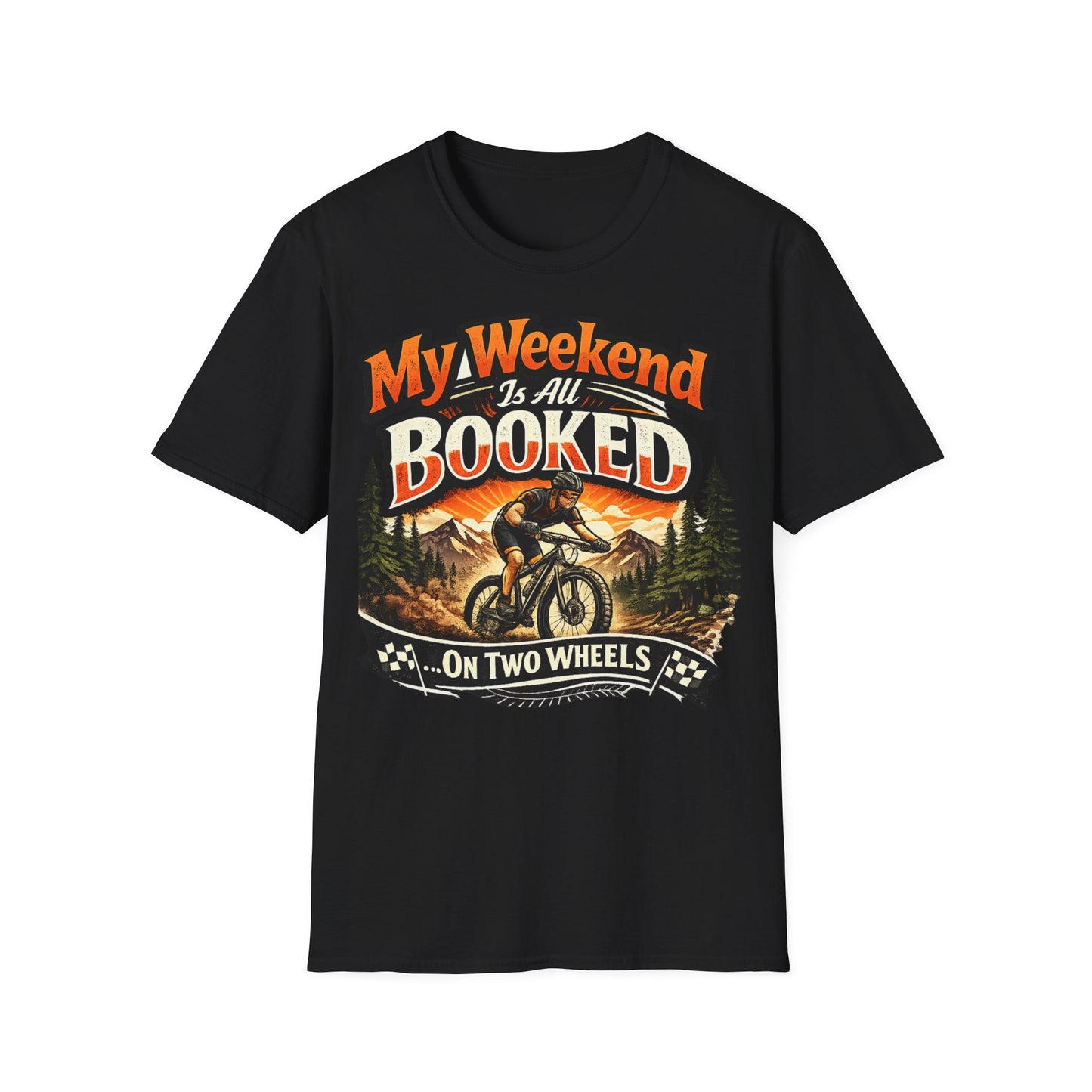 My Weekend Is Booked On Two Wheels - Funny Cycling T-Shirt | Bike Lover Gift