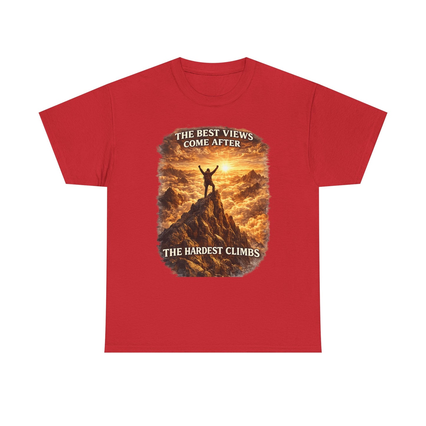 Mountain Hiking Motivation T-Shirt – “The Best Views Come After The Hardest Climbs” Adventure Tee