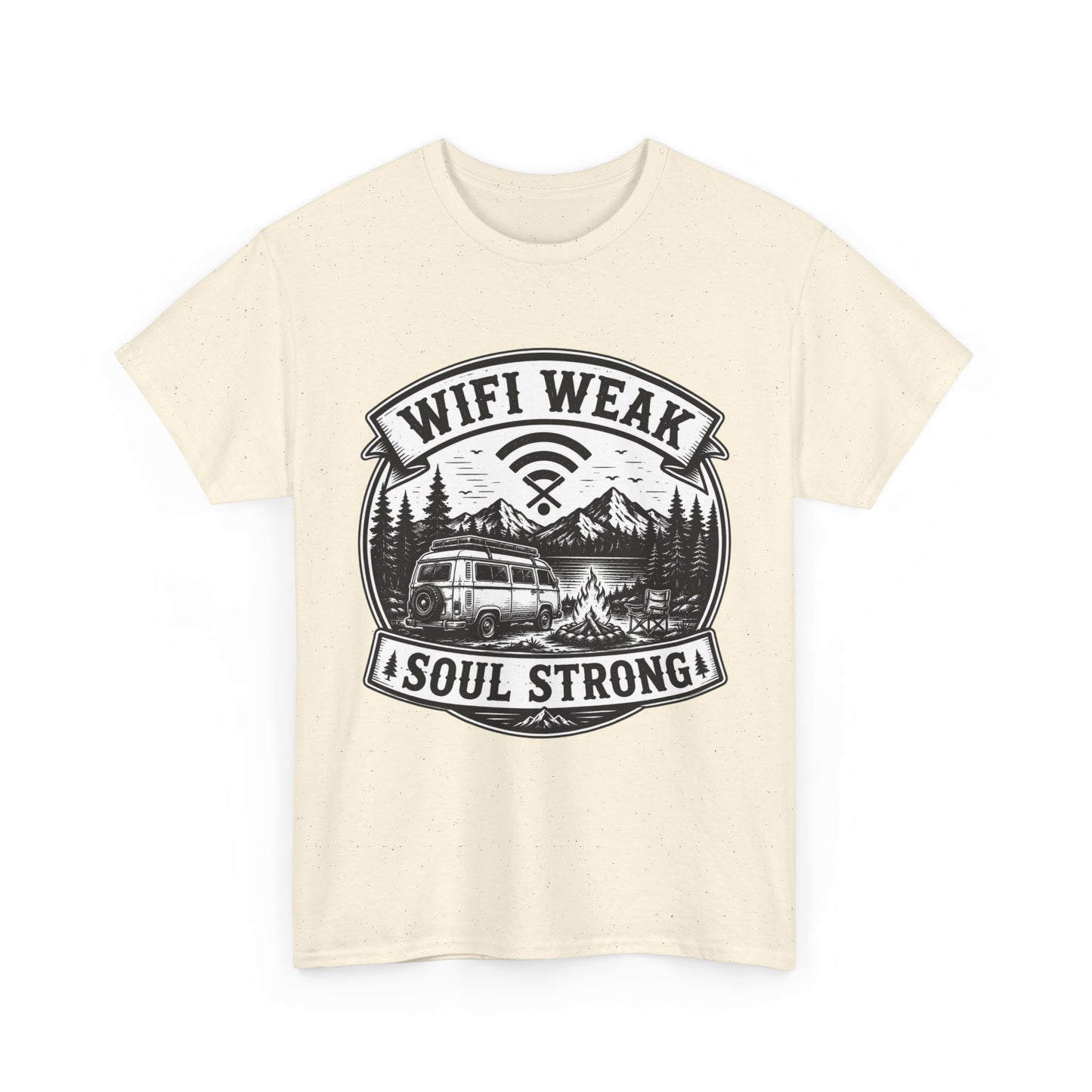 Camping T-Shirt — "WiFi Weak, Soul Strong" Retro Outdoor Adventure Tee