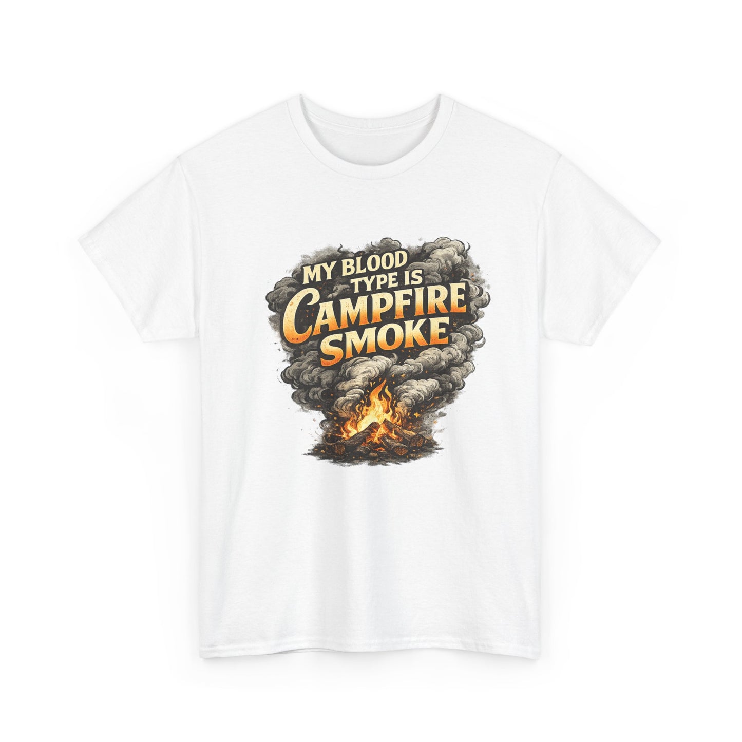 Campfire Smoke T-Shirt — "My Blood Type Is Campfire Smoke" Graphic Tee