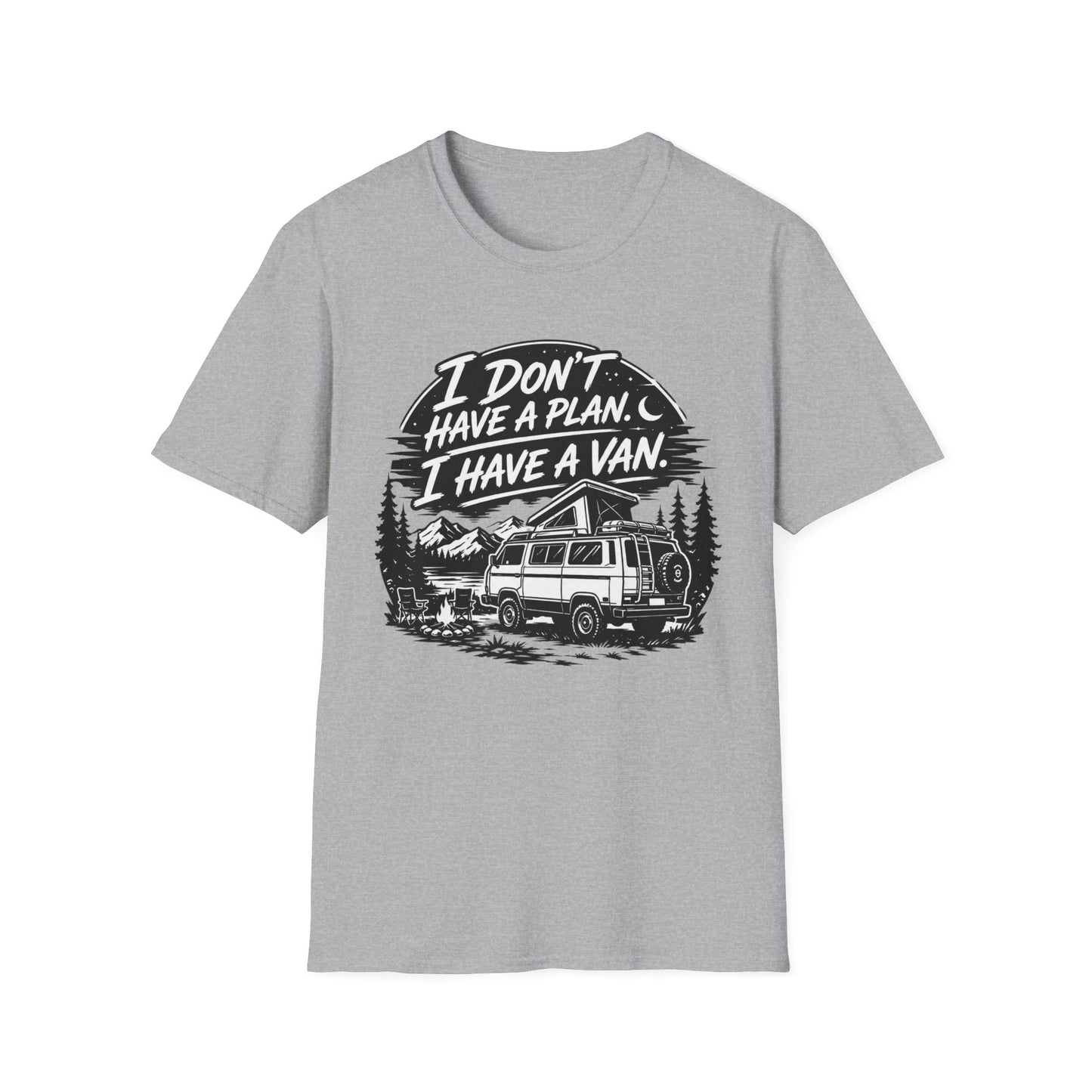 Van Life T-Shirt - "I Don't Have a Plan, I Have a Van" Adventure Tee