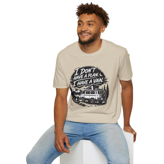 Van Life T-Shirt - "I Don't Have a Plan, I Have a Van" Adventure Tee