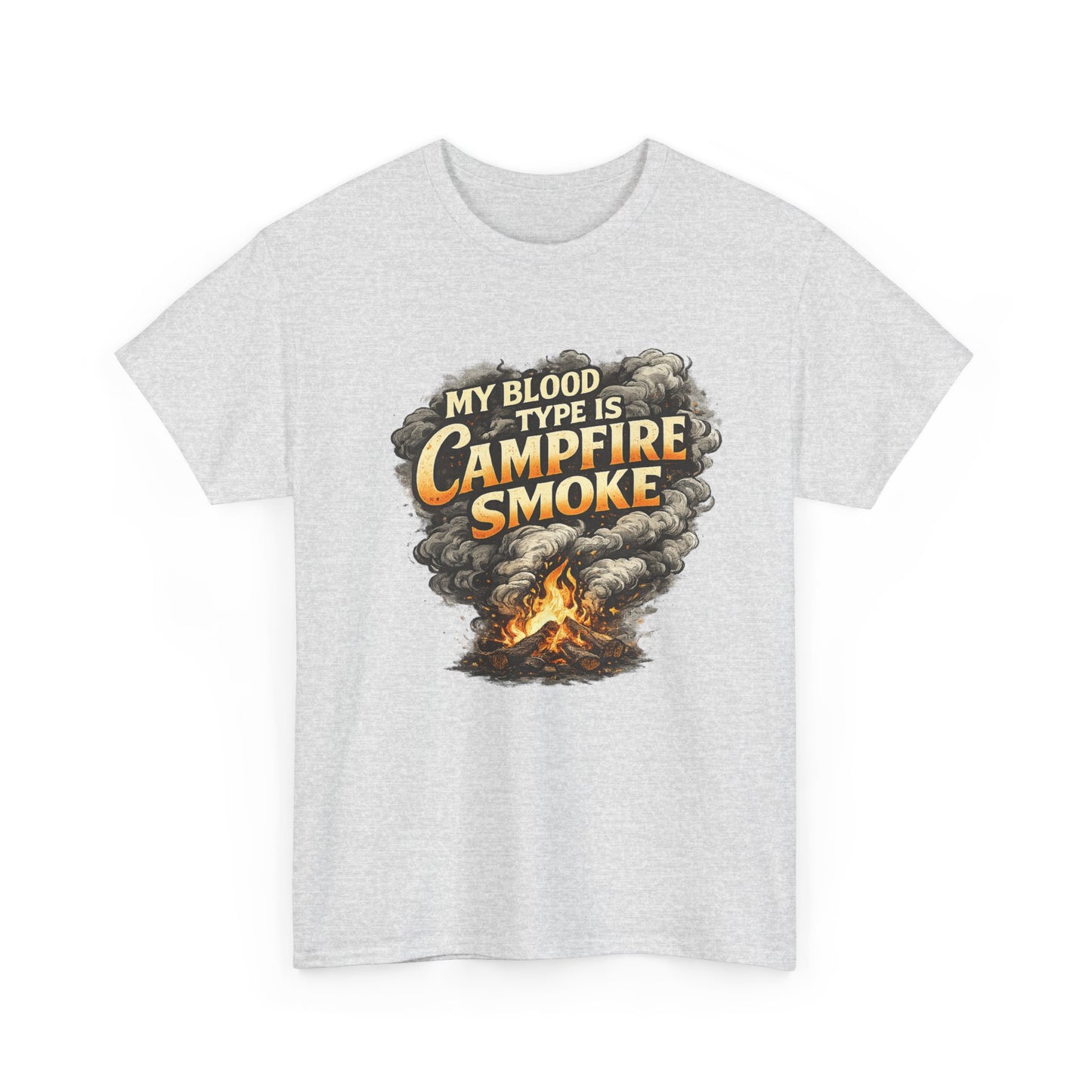 Campfire Smoke T-Shirt — "My Blood Type Is Campfire Smoke" Graphic Tee